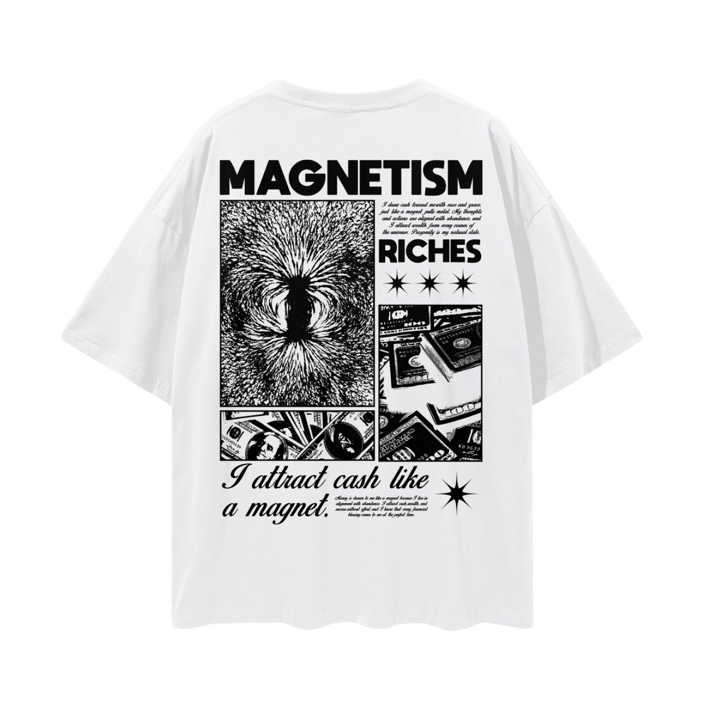 I Attract Cash Like A Magnet Streetwear Loose Drop Shoulder T-Shirt