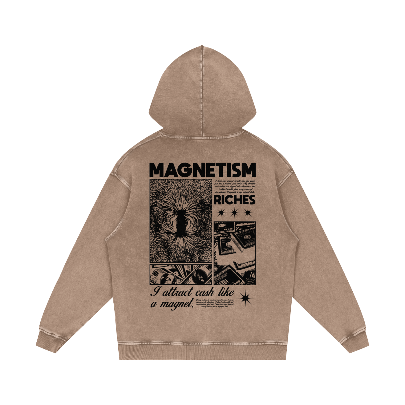 I Attract Cash Like A Magnet Snow Washed Loose Cotton Hoodie