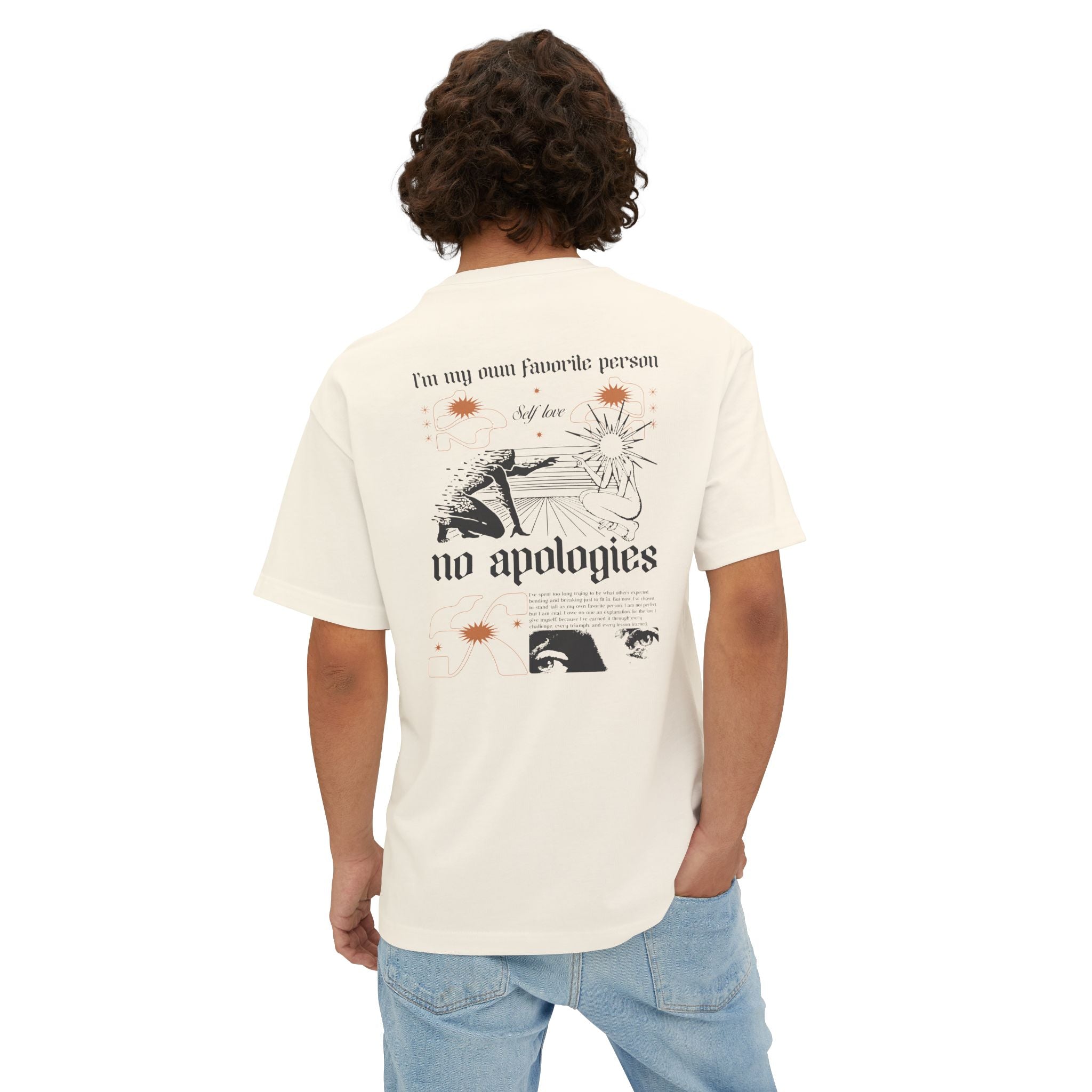 I’m my own favorite person—no apologies Oversized Tee