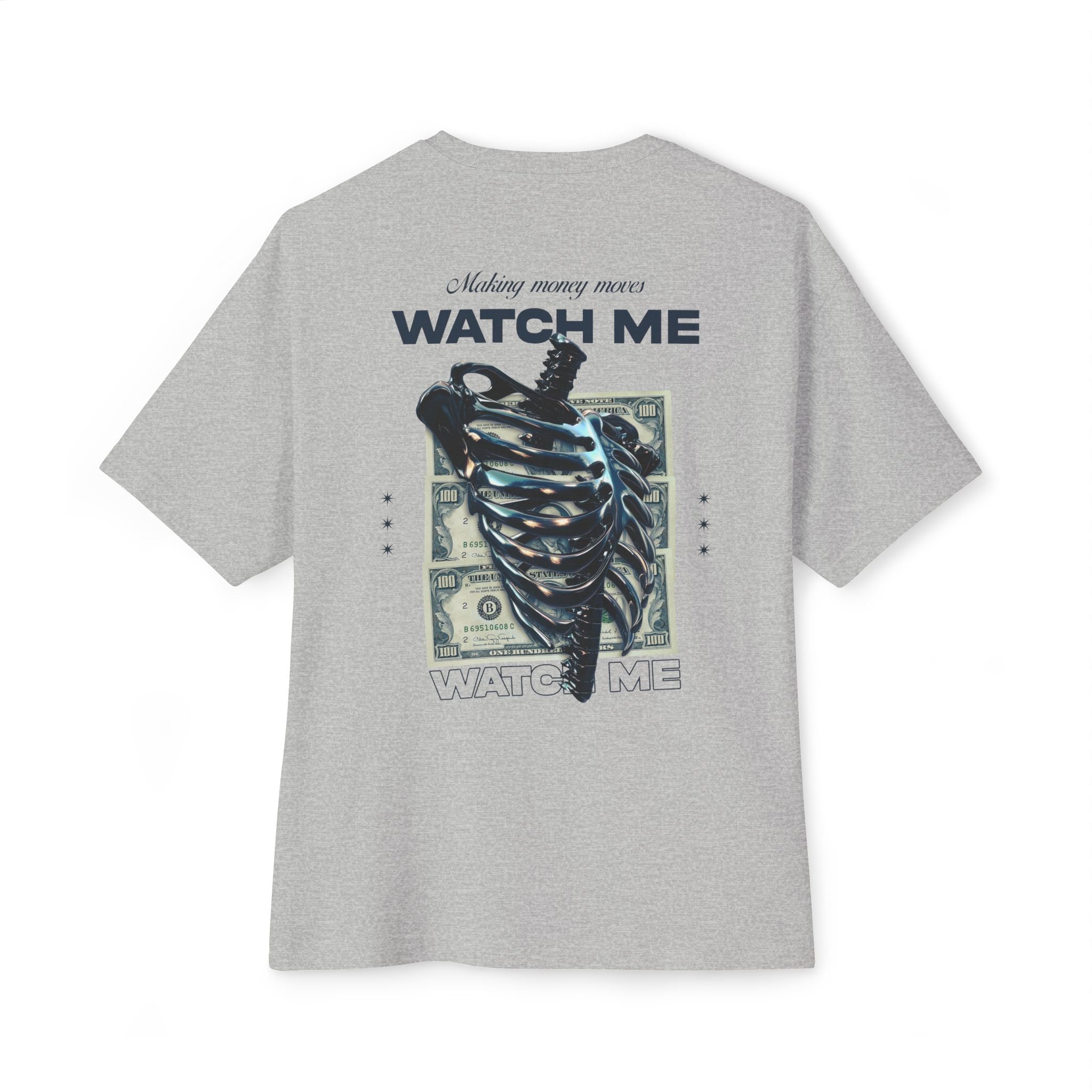 Making Money Moves Watch Me Heavy Cotton Tee