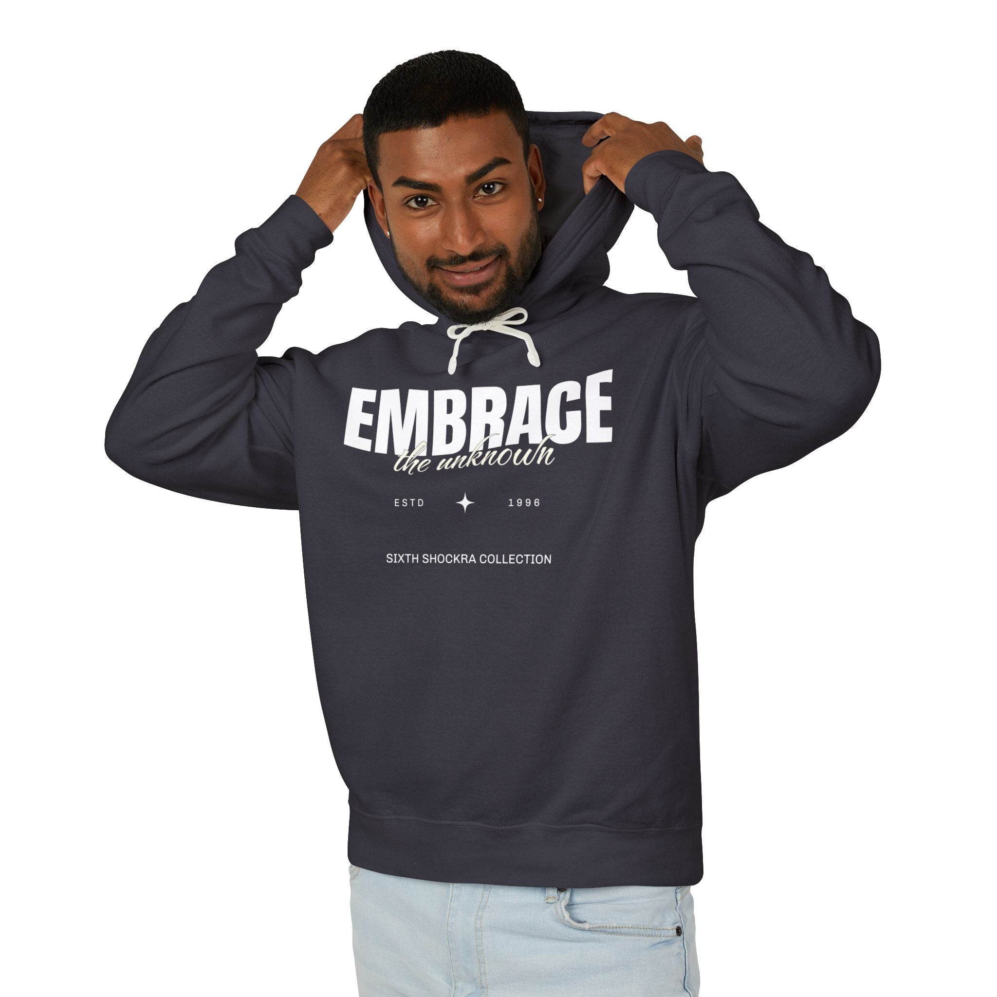 Embrace The Unknown Hooded Sweatshirt