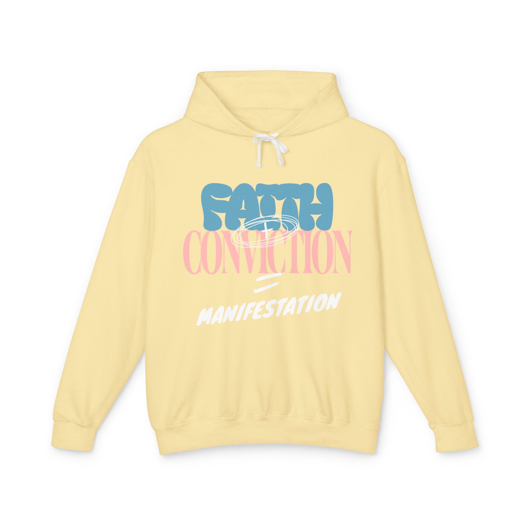 Faith + Conviction Manifestation Hooded Sweatshirt