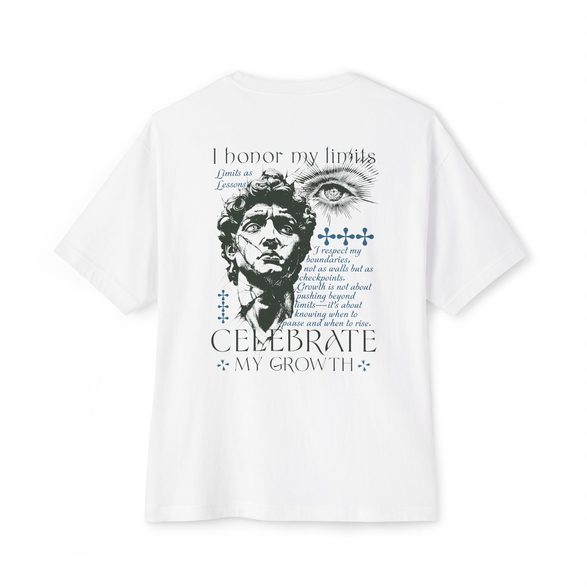 I honor my limits and celebrate my growth Unisex Oversized Tee