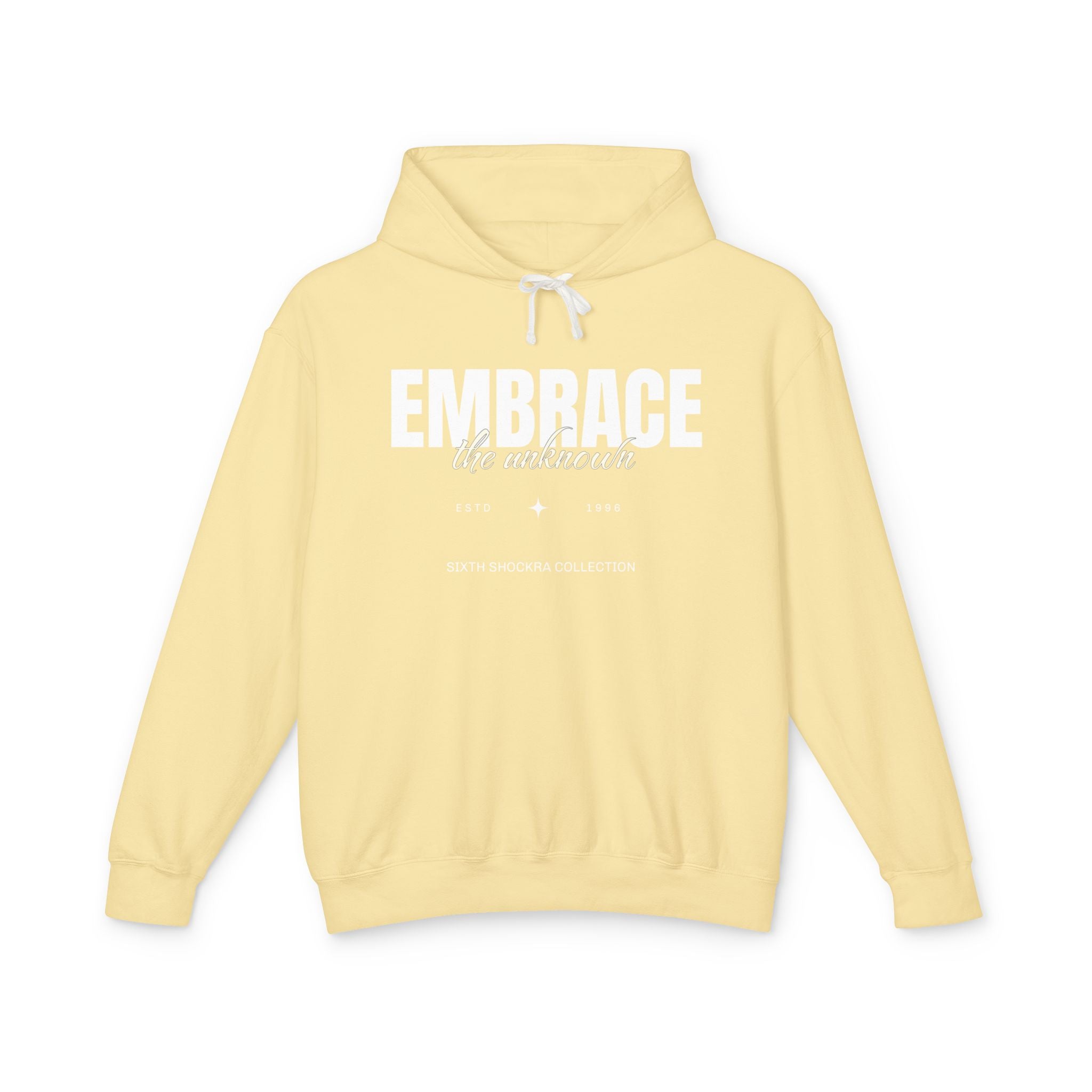 Embrace The Unknown Hooded Sweatshirt