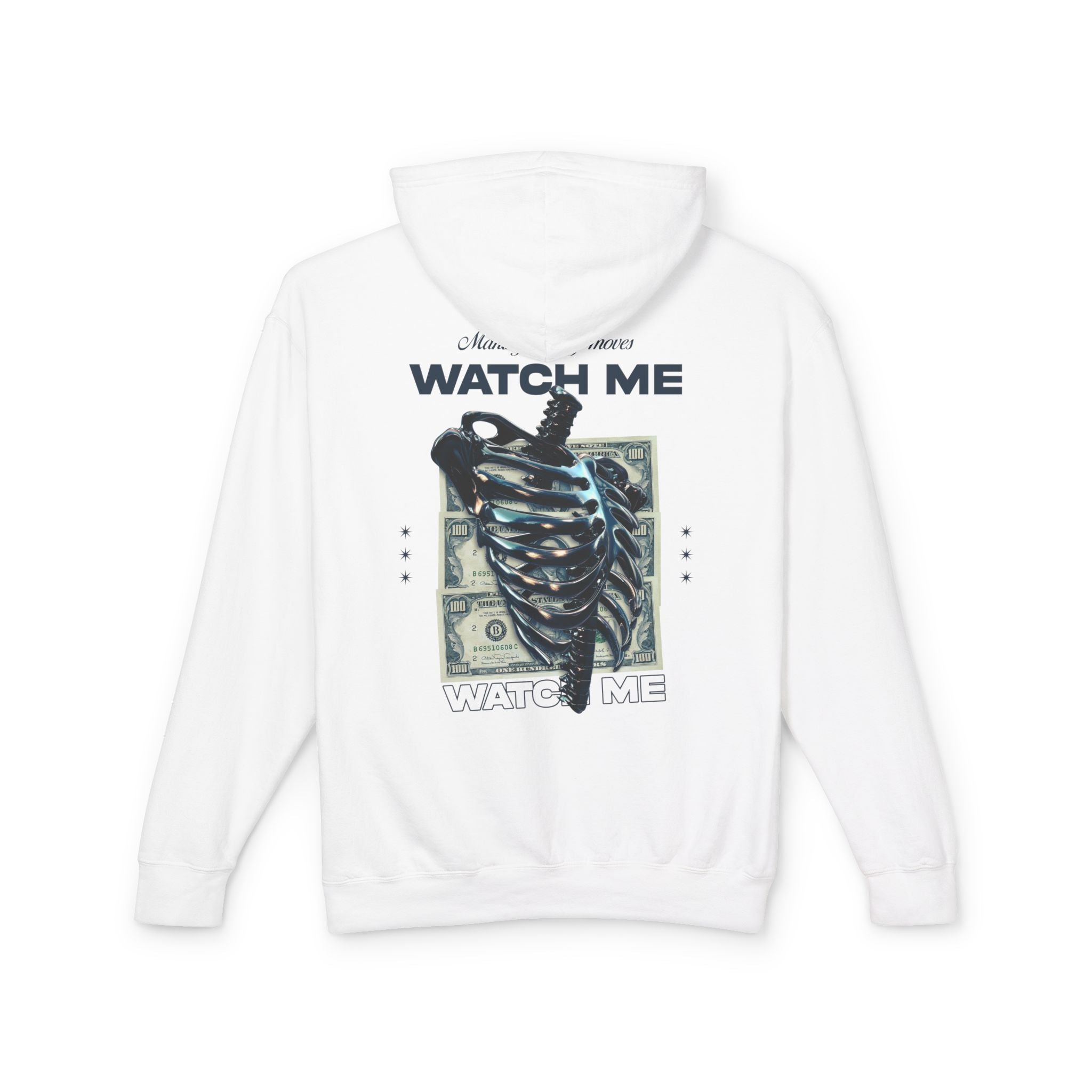Making Money Moves Watch Me Hooded Sweatshirt