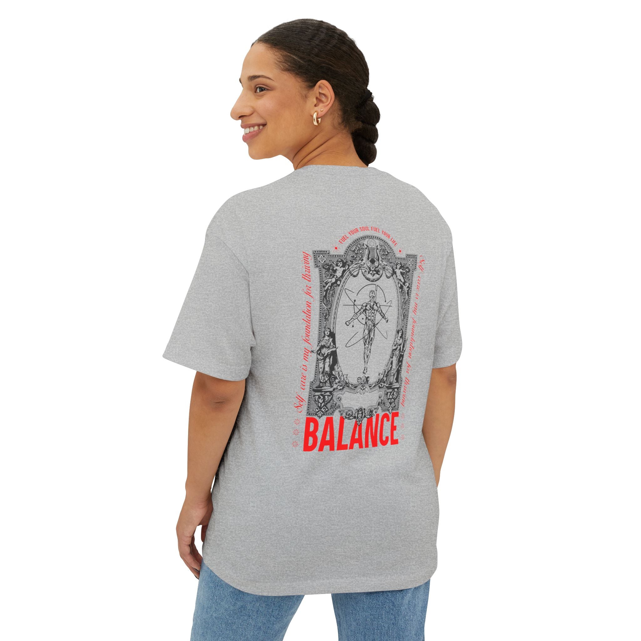 Self-care is my foundation for thriving Unisex Oversized Tee
