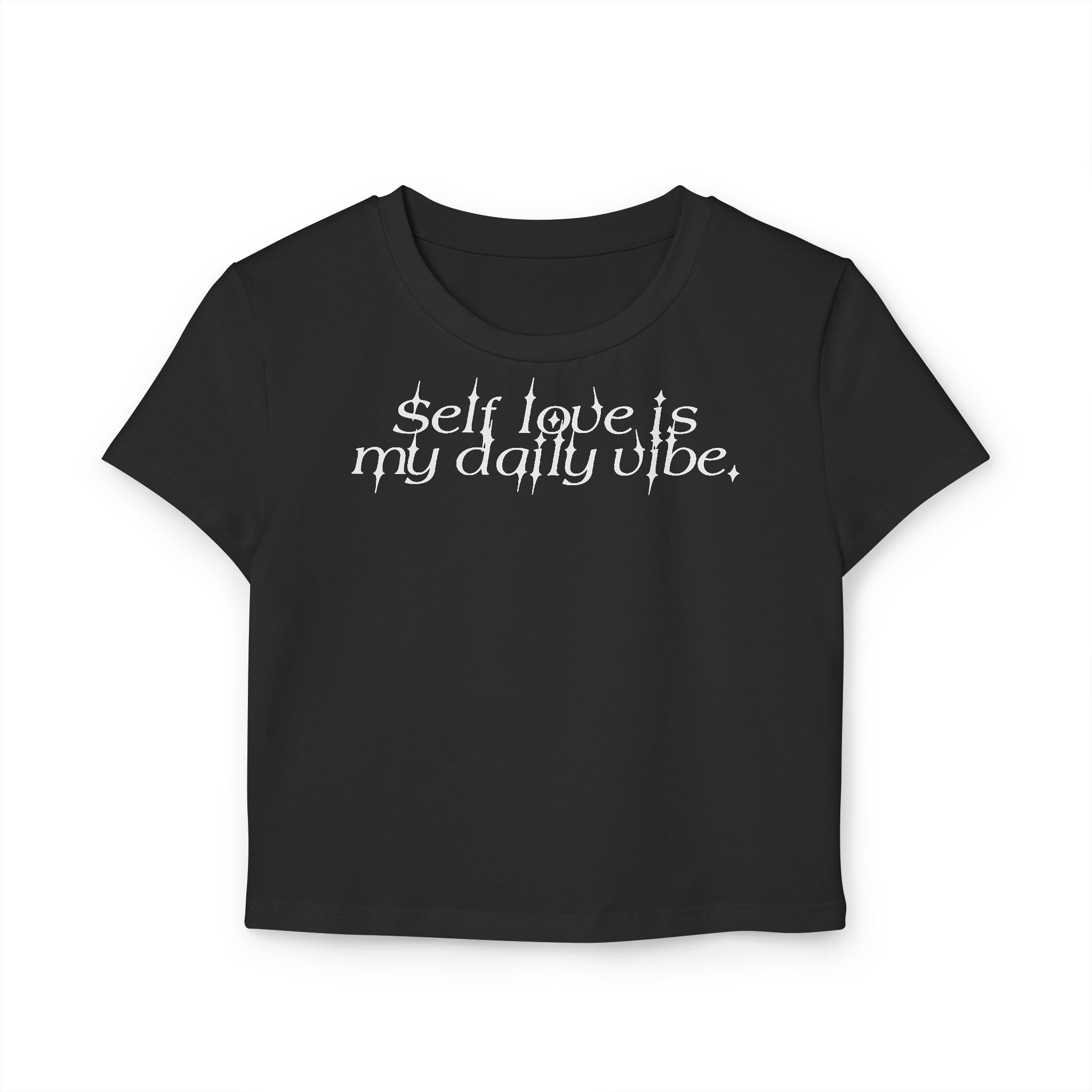 Self-love is my daily vibe Tiny Tee