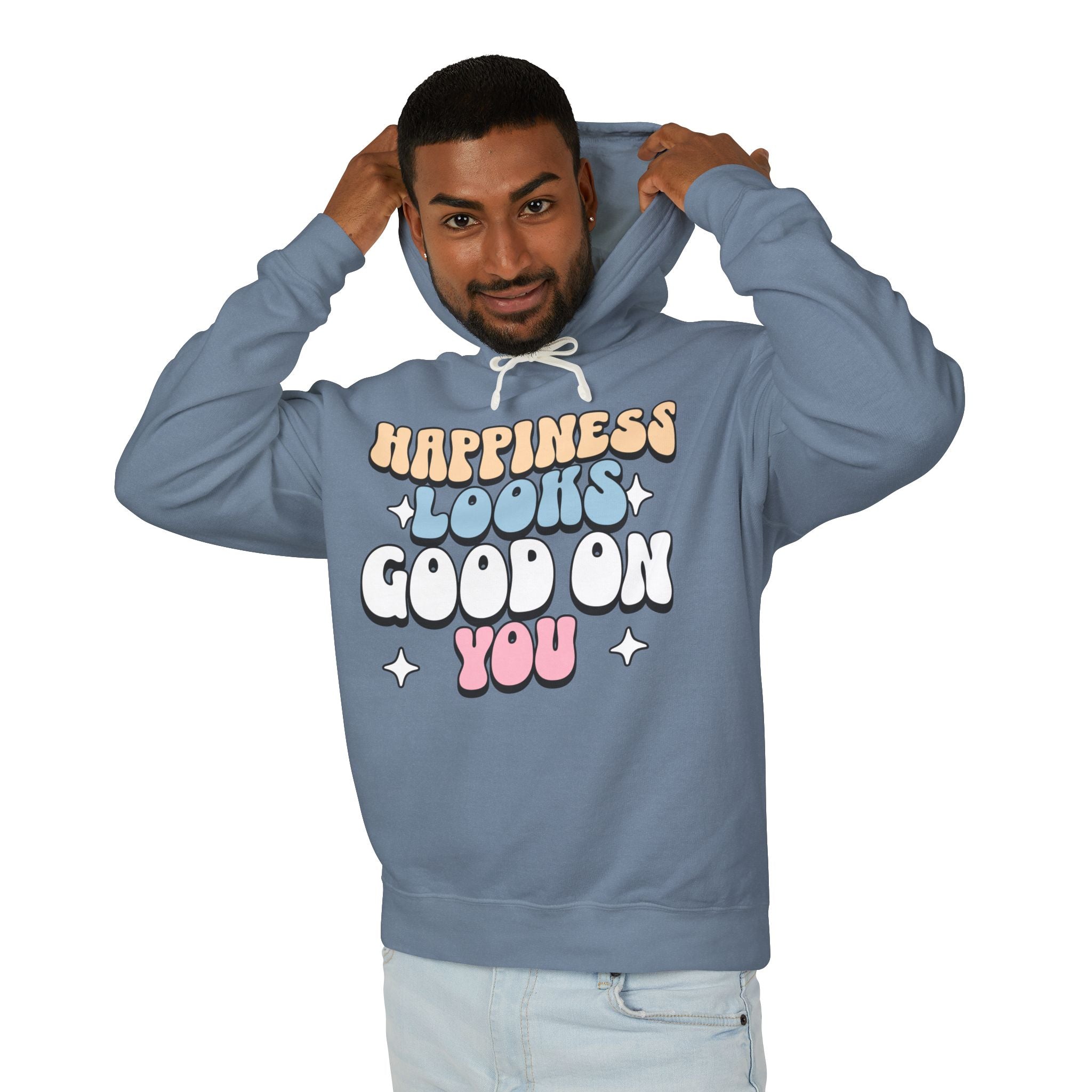 Happiness Looks Good On You Hooded Sweatshirt