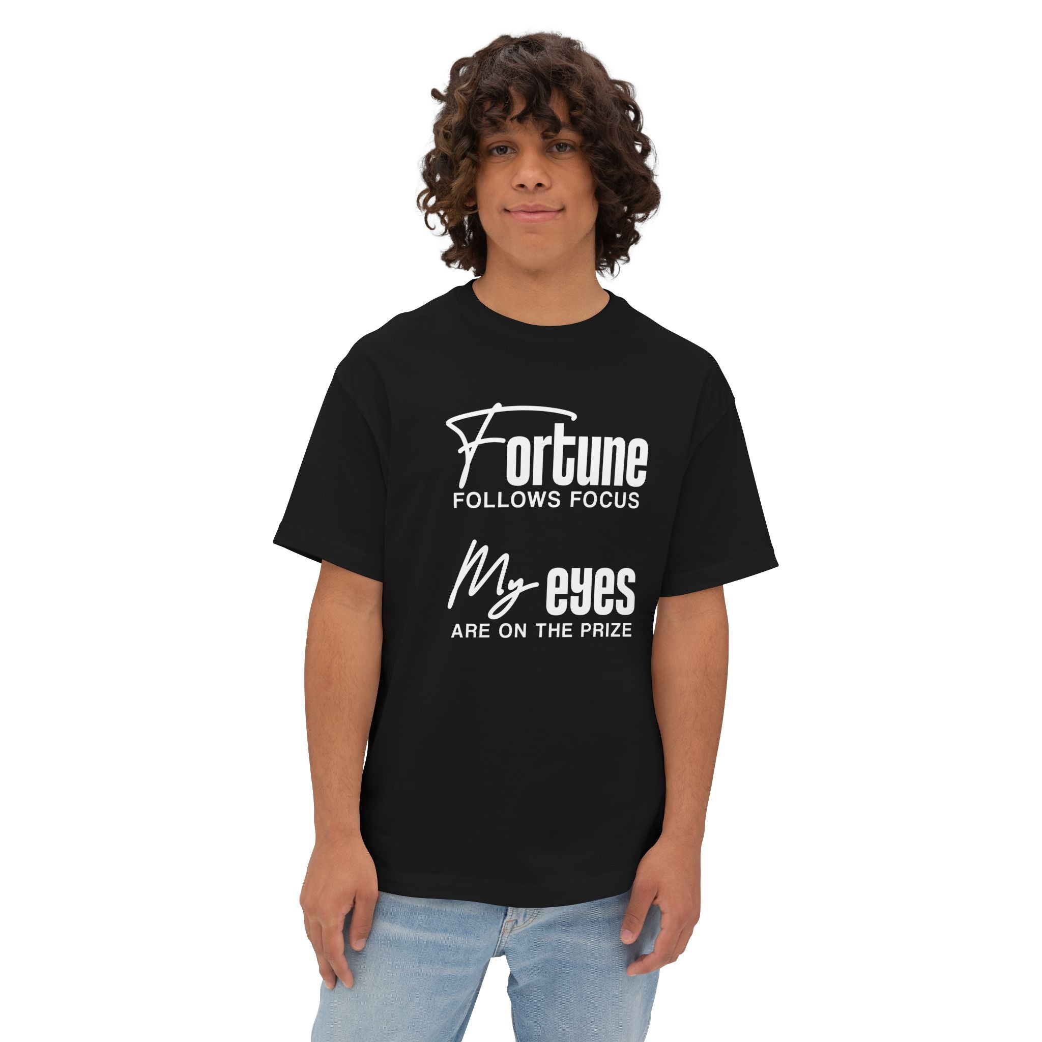 Fortune Follows Focus My Eyes Are On The Prize Heavy Cotton Tee