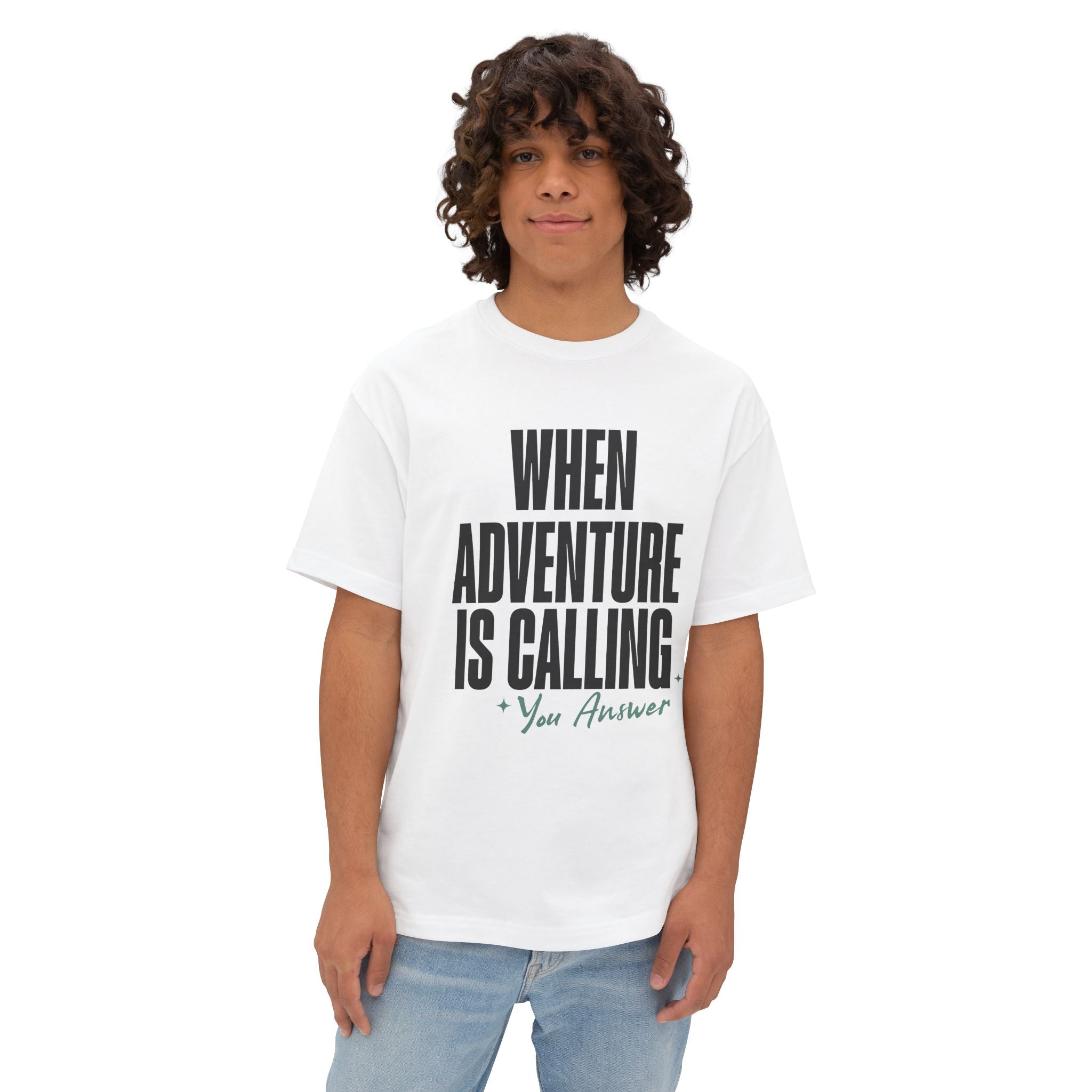 When Adventure Is Calling, You Answer