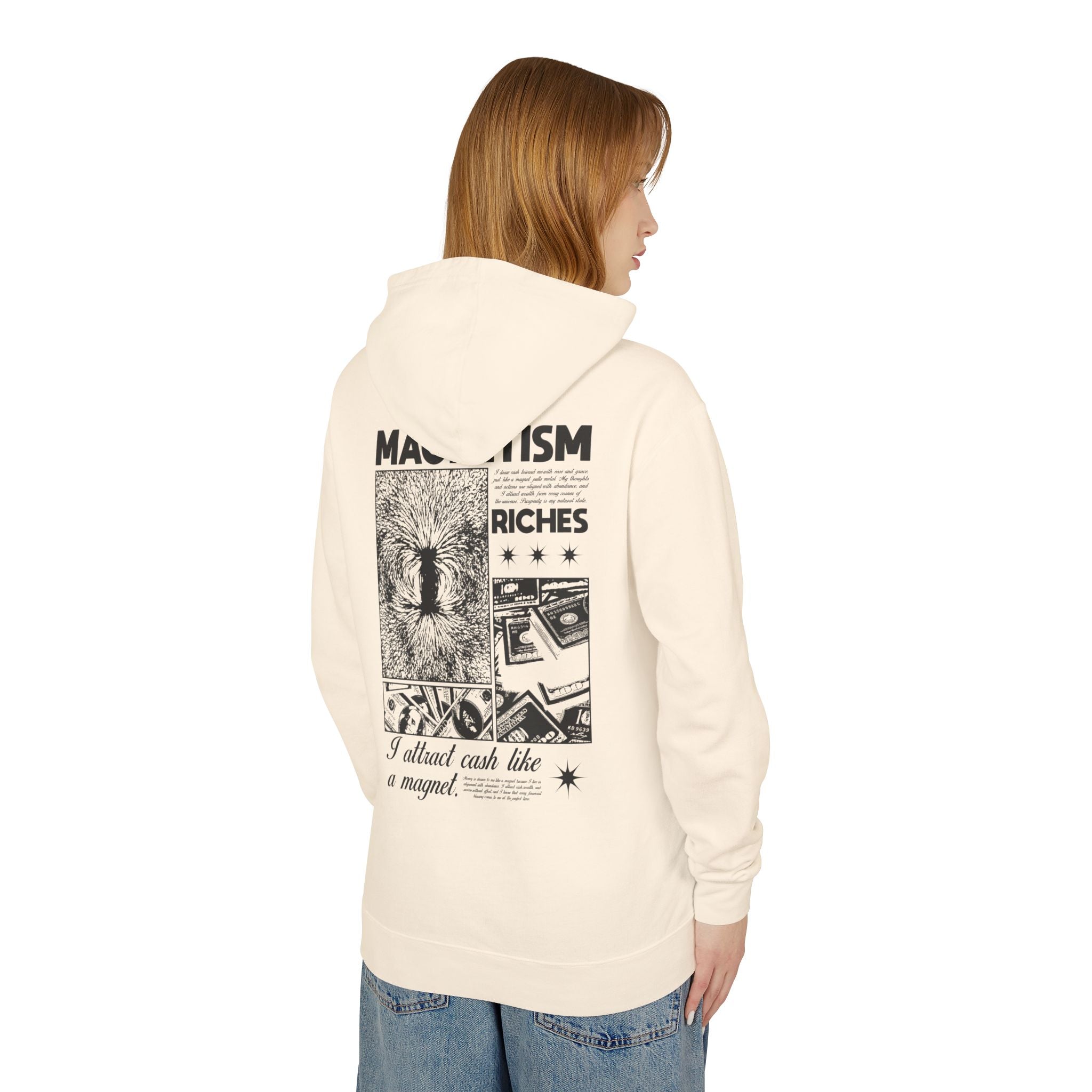 I Attract Cash Like A Magnet Hooded Sweatshirt