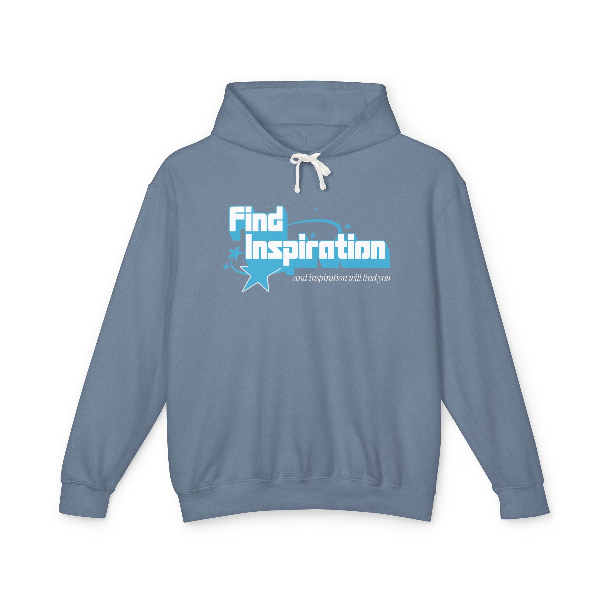 Find Inspiration and Inspiration Will Find You Hooded Sweatshirt