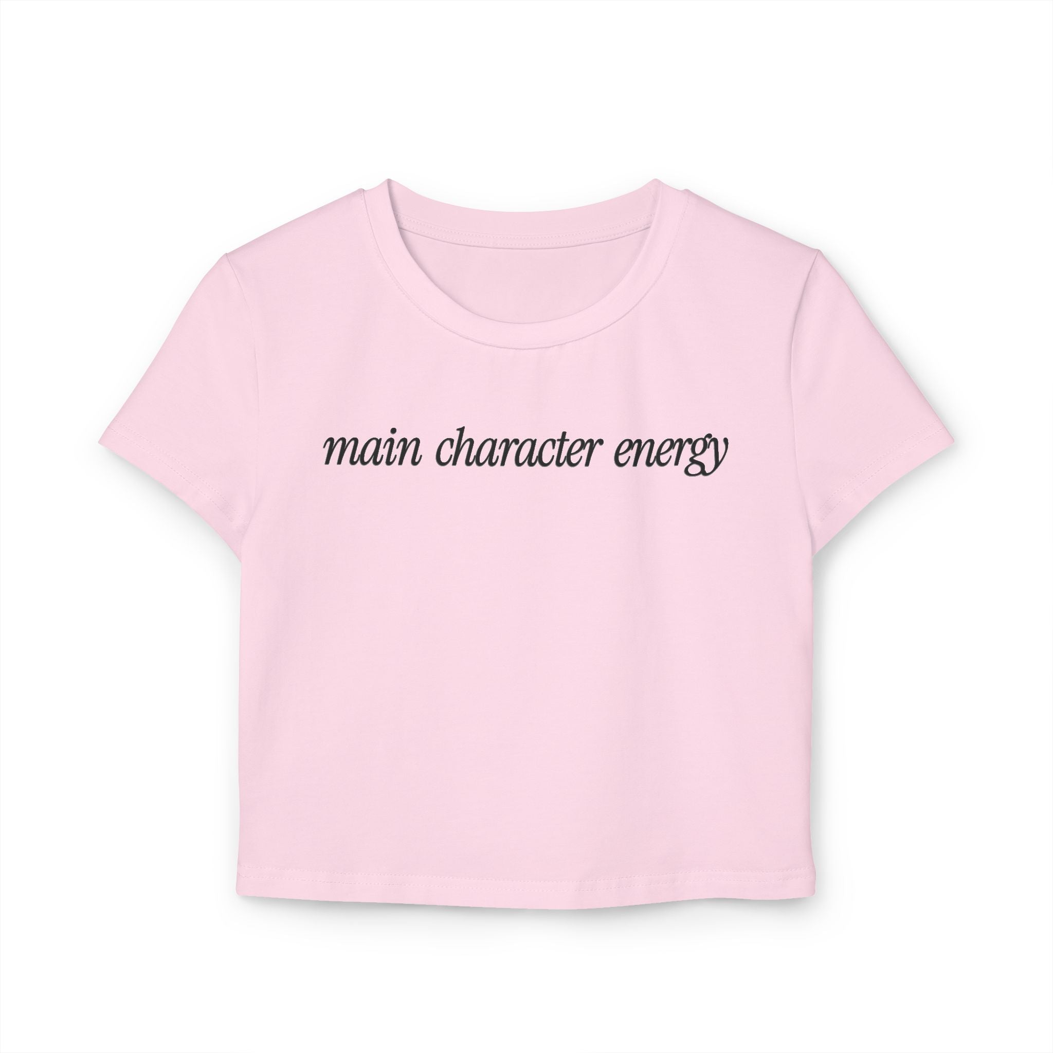 Main Character Is Energy Women's Croptop tiny Tee