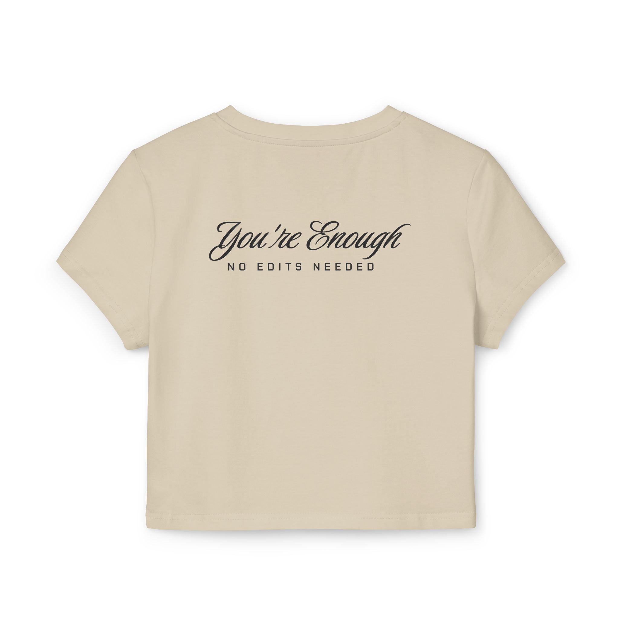 You're Enough tiny Tee