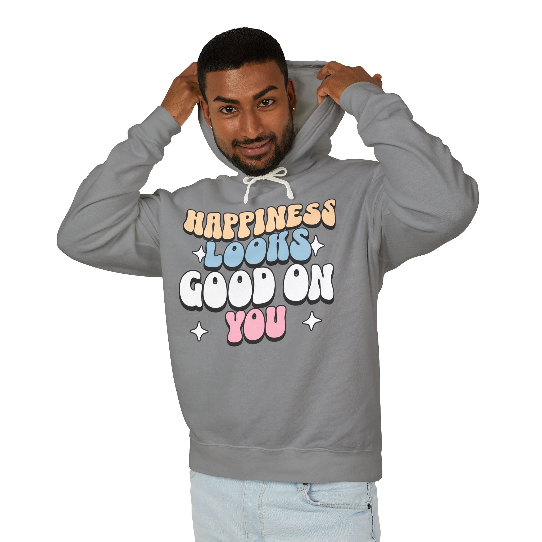 Happiness Looks Good On You Hooded Sweatshirt