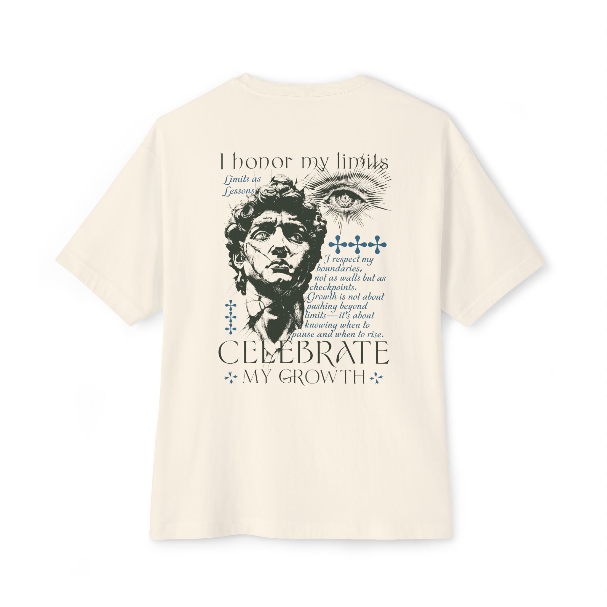 I honor my limits and celebrate my growth Unisex Oversized Tee