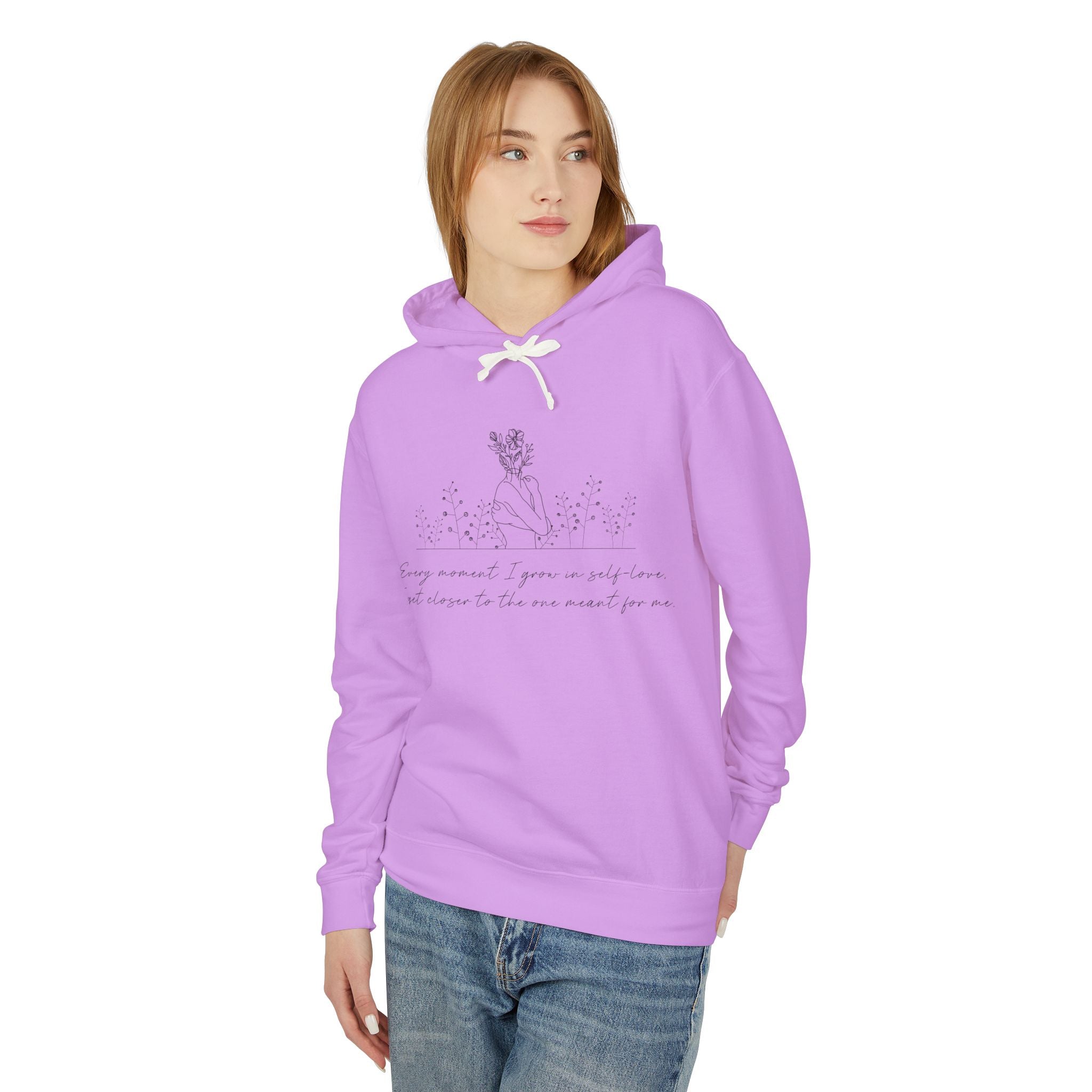 Every Moment I Grow in Self Love I Get Closer to the One Hooded Sweatshirt