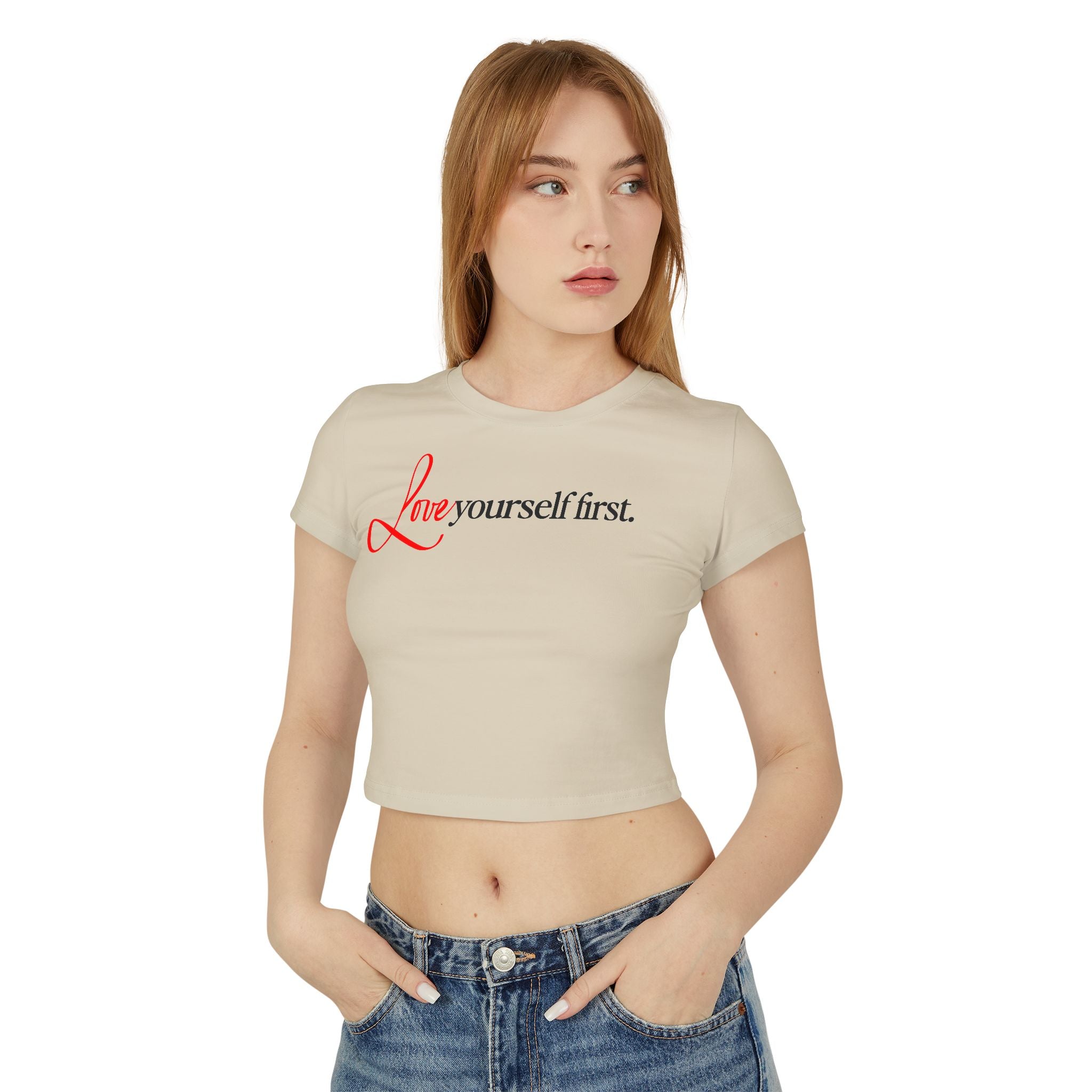 Love Yourself First tiny Tee