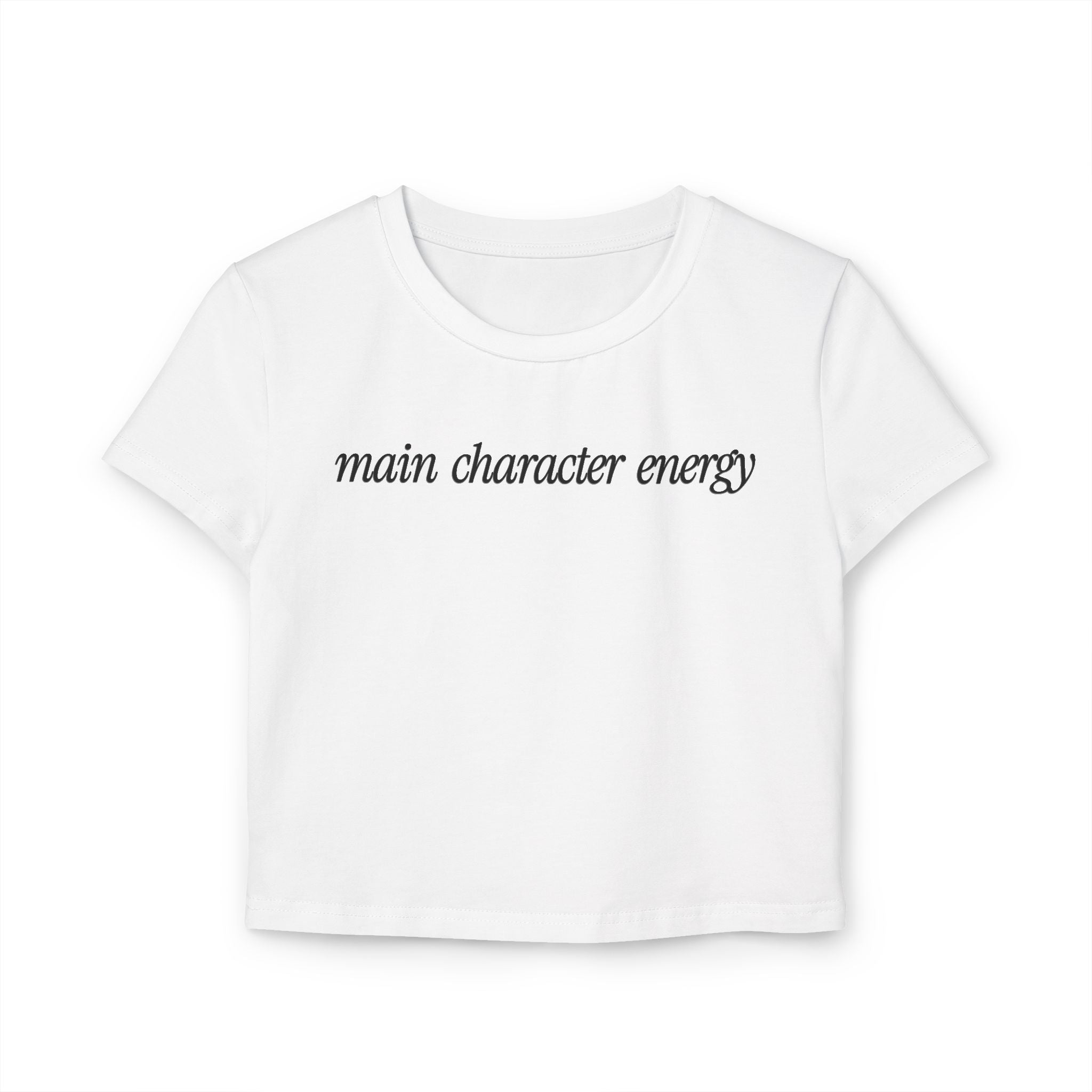 Main Character Is Energy Women's Croptop tiny Tee