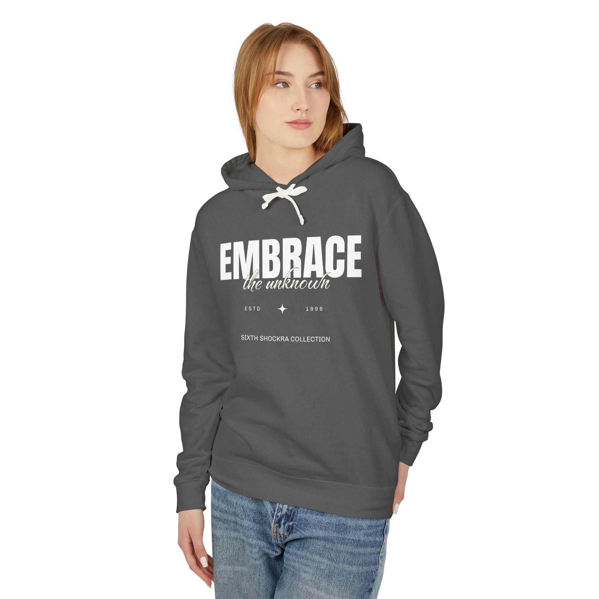 Embrace The Unknown Hooded Sweatshirt