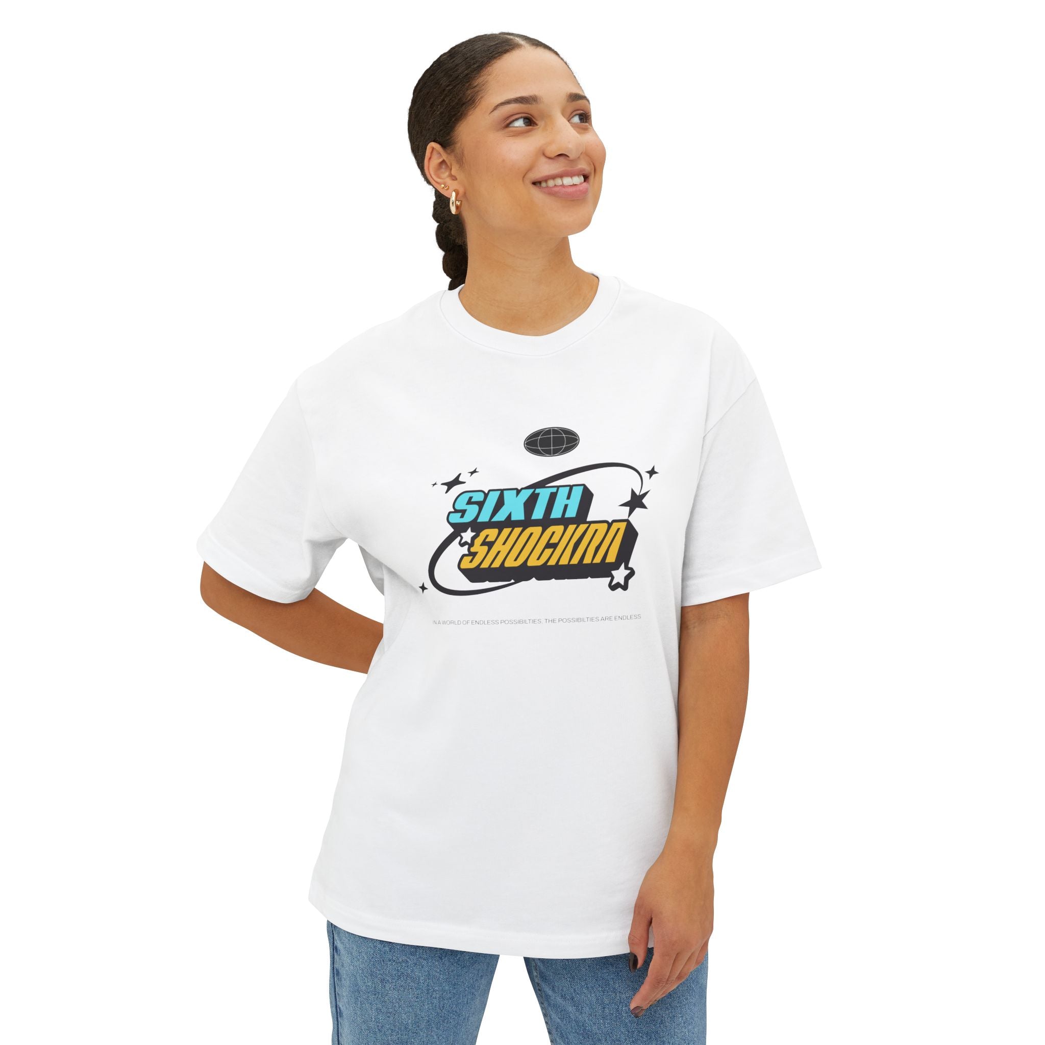 Sixth Shockra Possibilities Are Endless Oversized Tee