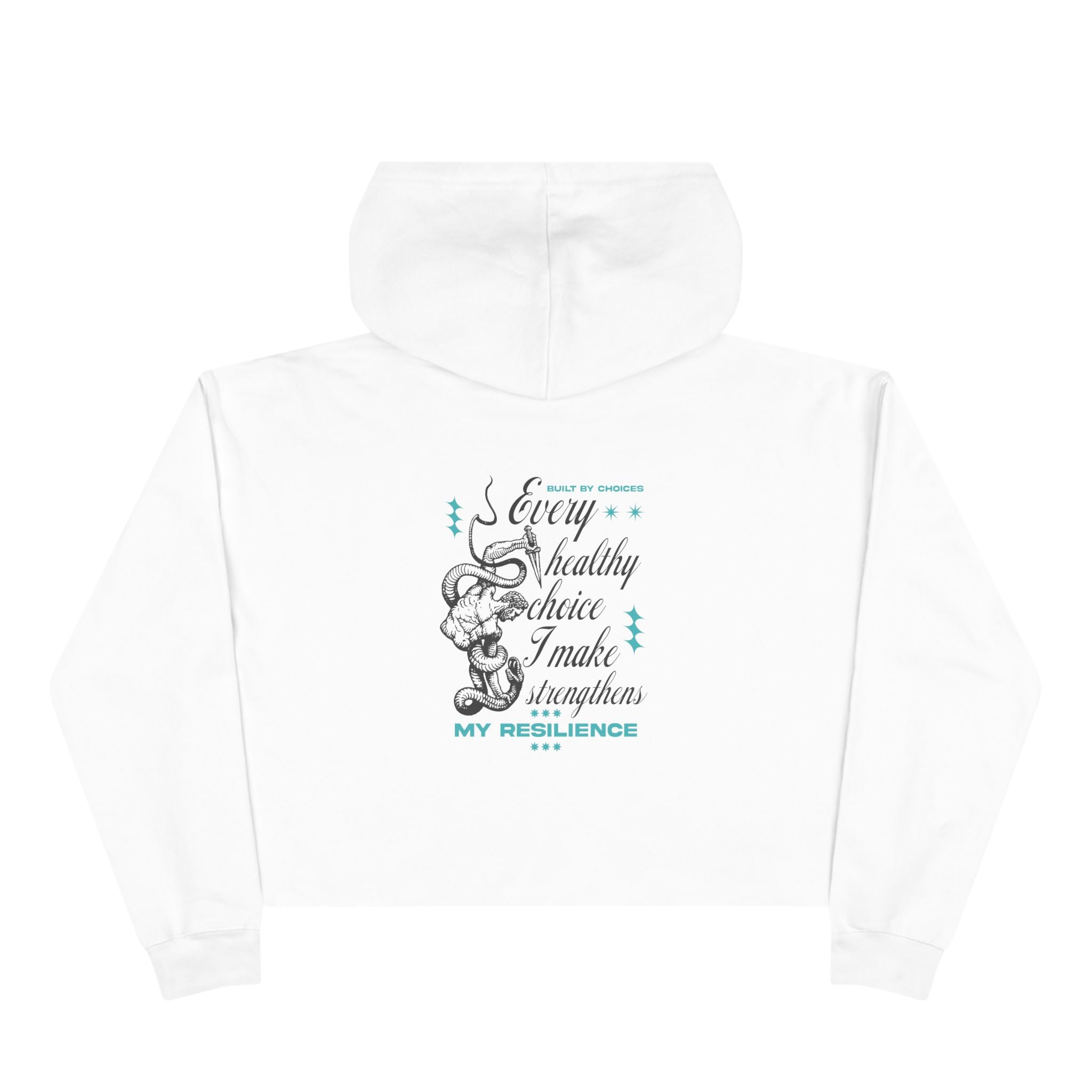Every healthy choice I make strengthens my resilience Unisex Crop Hoodie