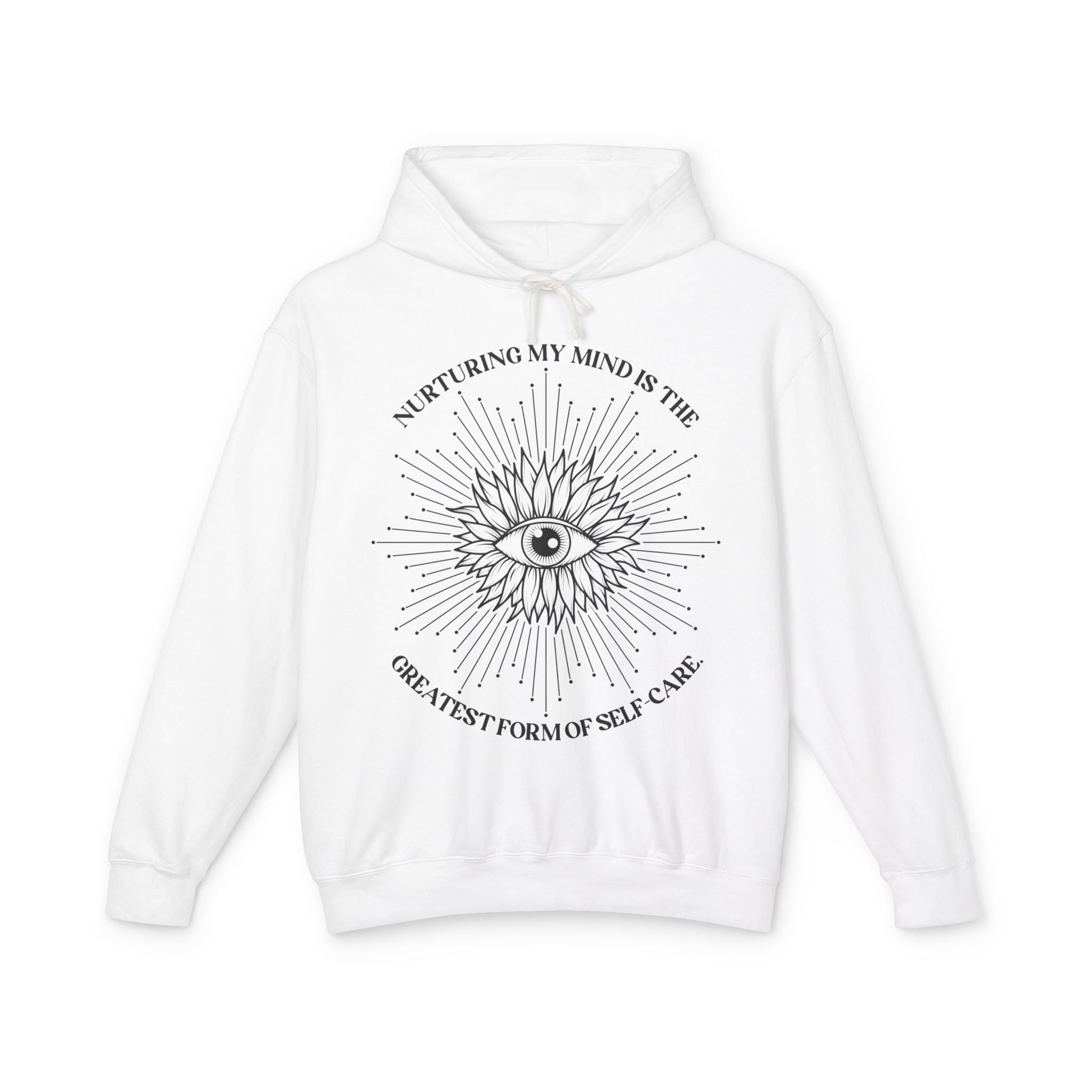 Nurturing my mind is the greatest form of self-care Hoodie