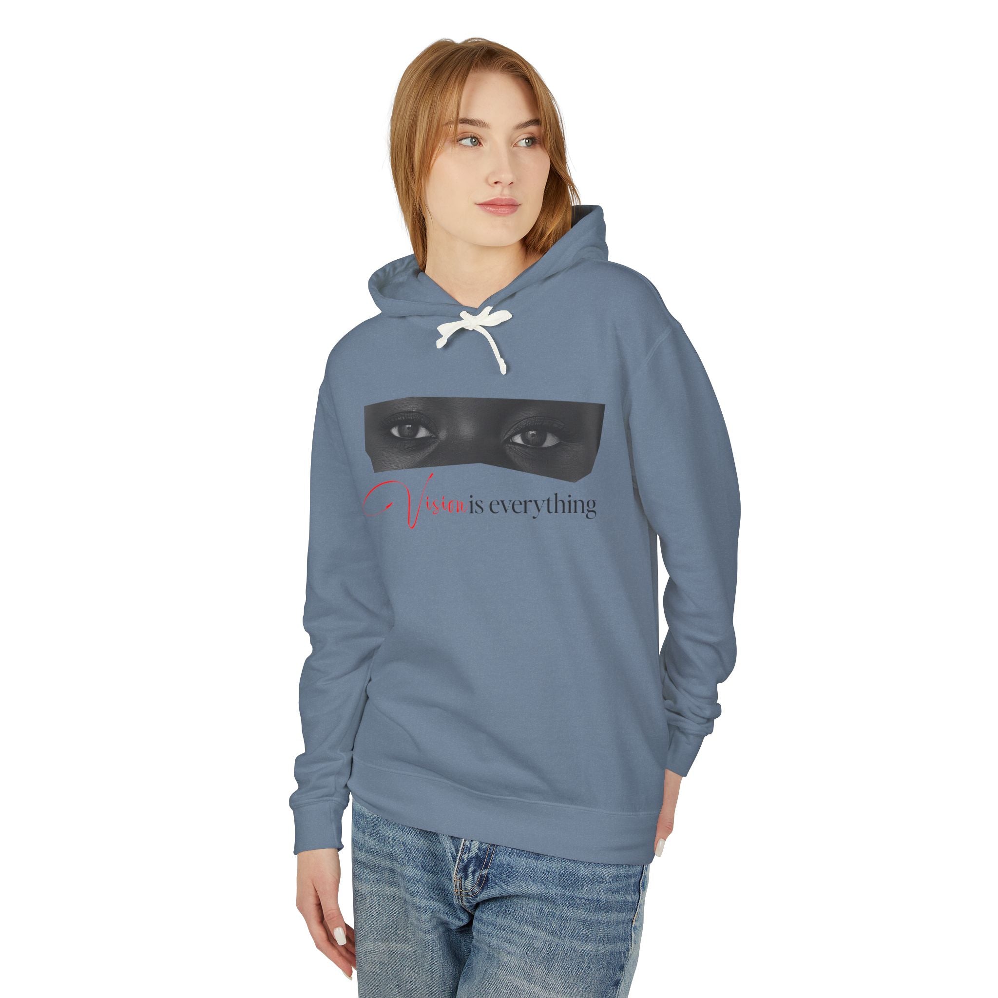 Vision Is Everything Hooded Sweatshirt