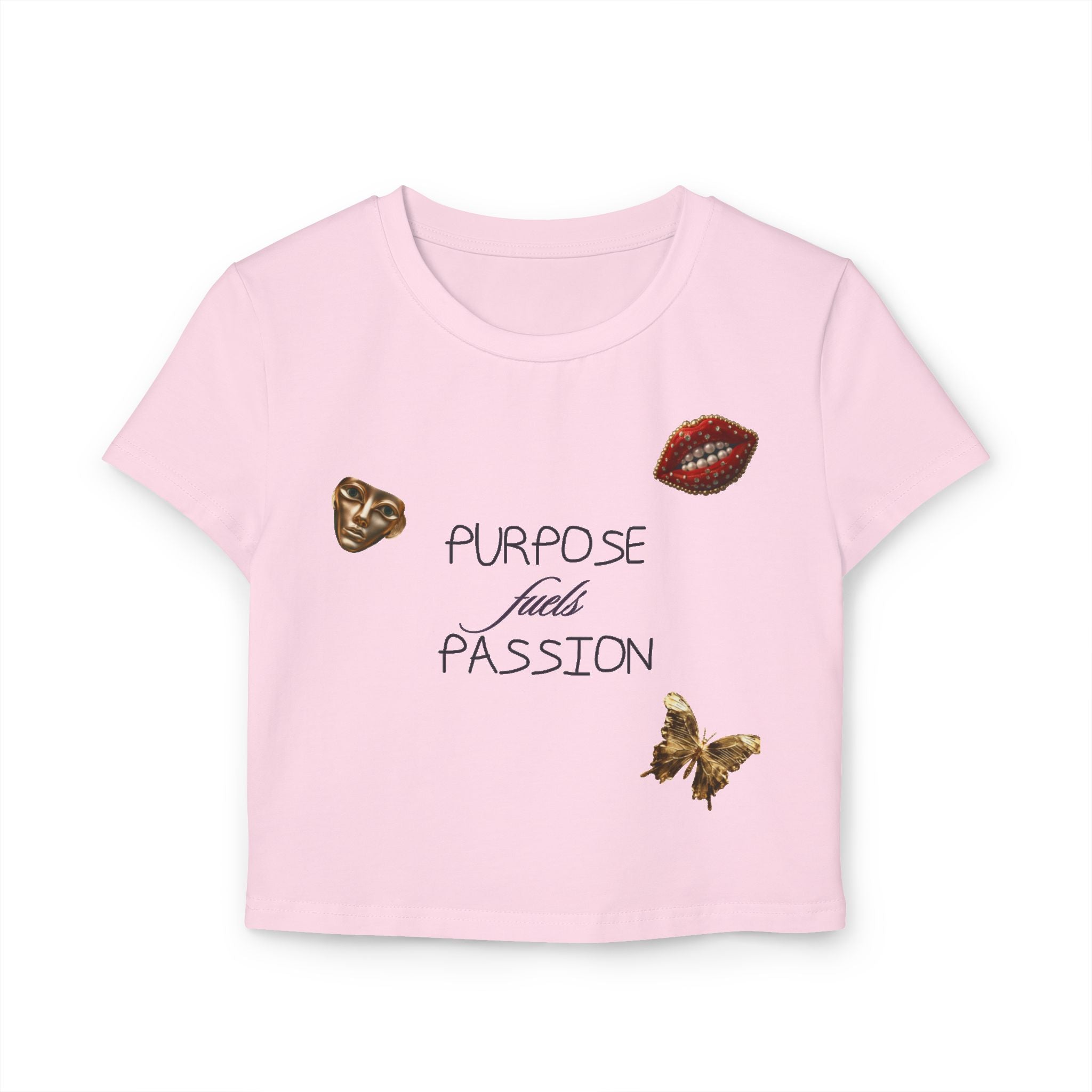 Purpose Fuels Passion tiny Tee