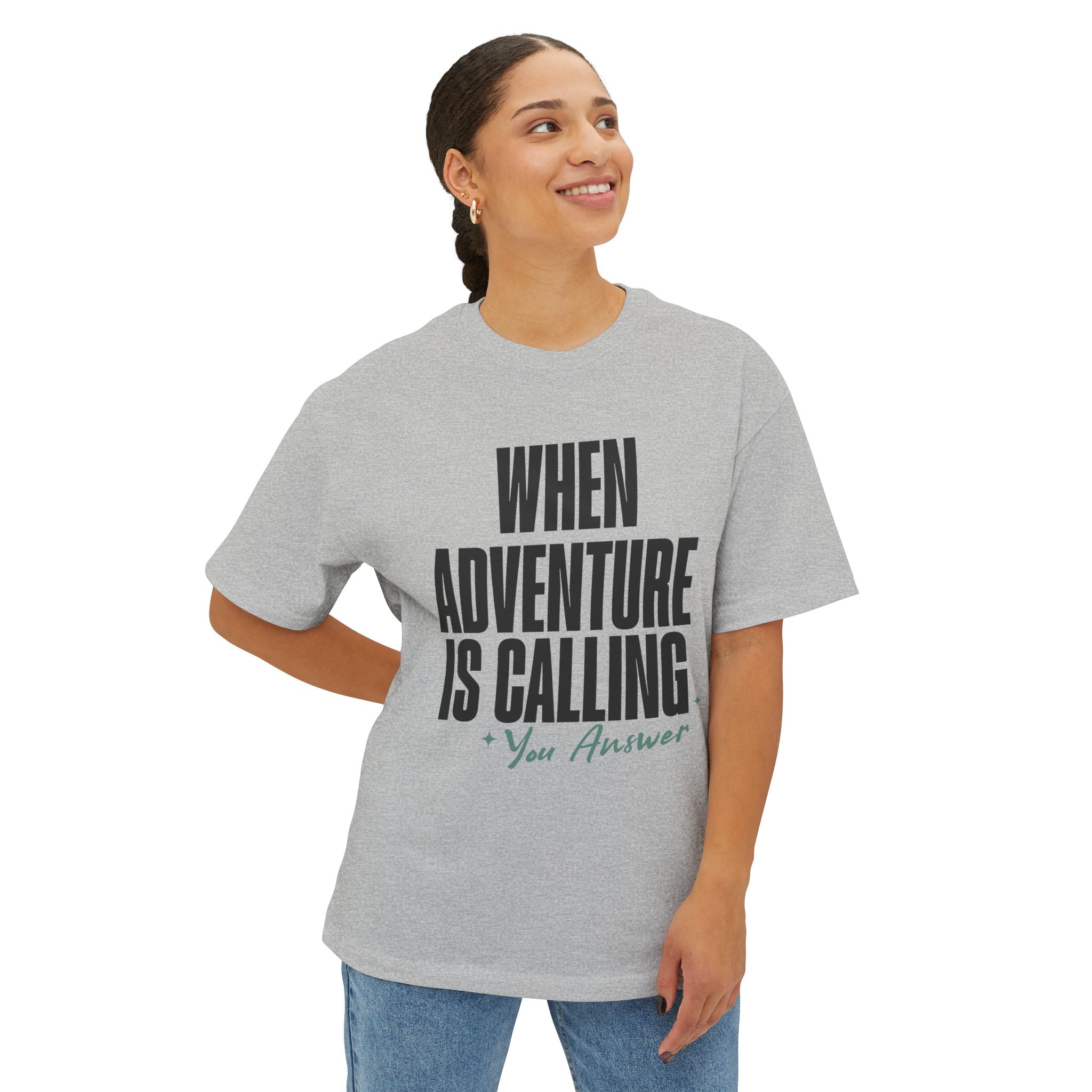 When Adventure Is Calling, You Answer