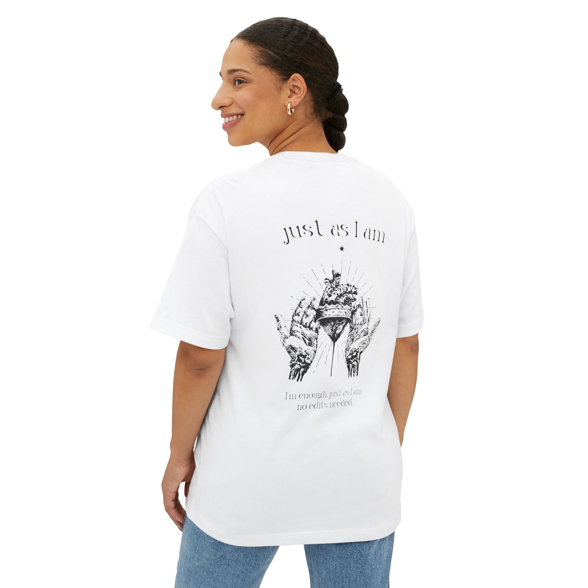 I’m enough, just as I am—no edits needed Oversized Tee