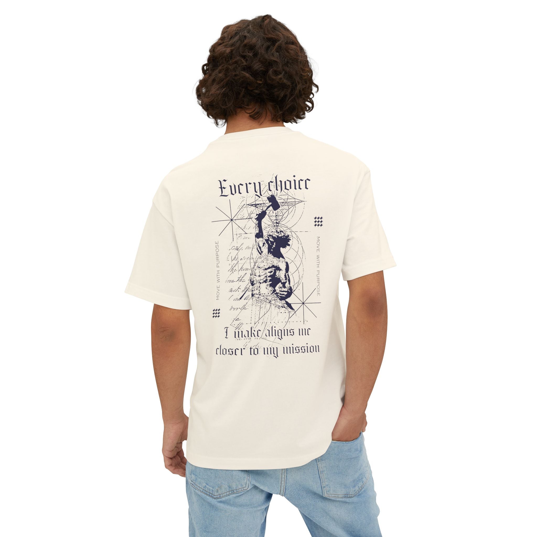 Every choice I make aligns me closer to my mission Unisex Oversized Tee