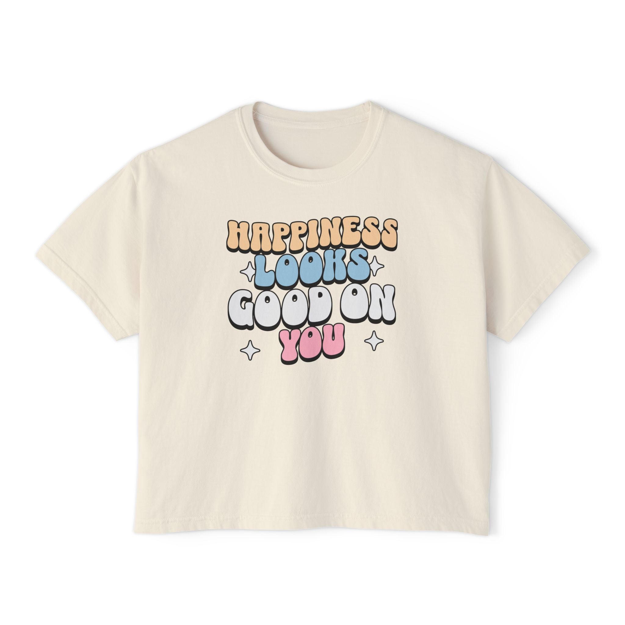 Happiness Looks Good On You cropped unisex Boxy Tee