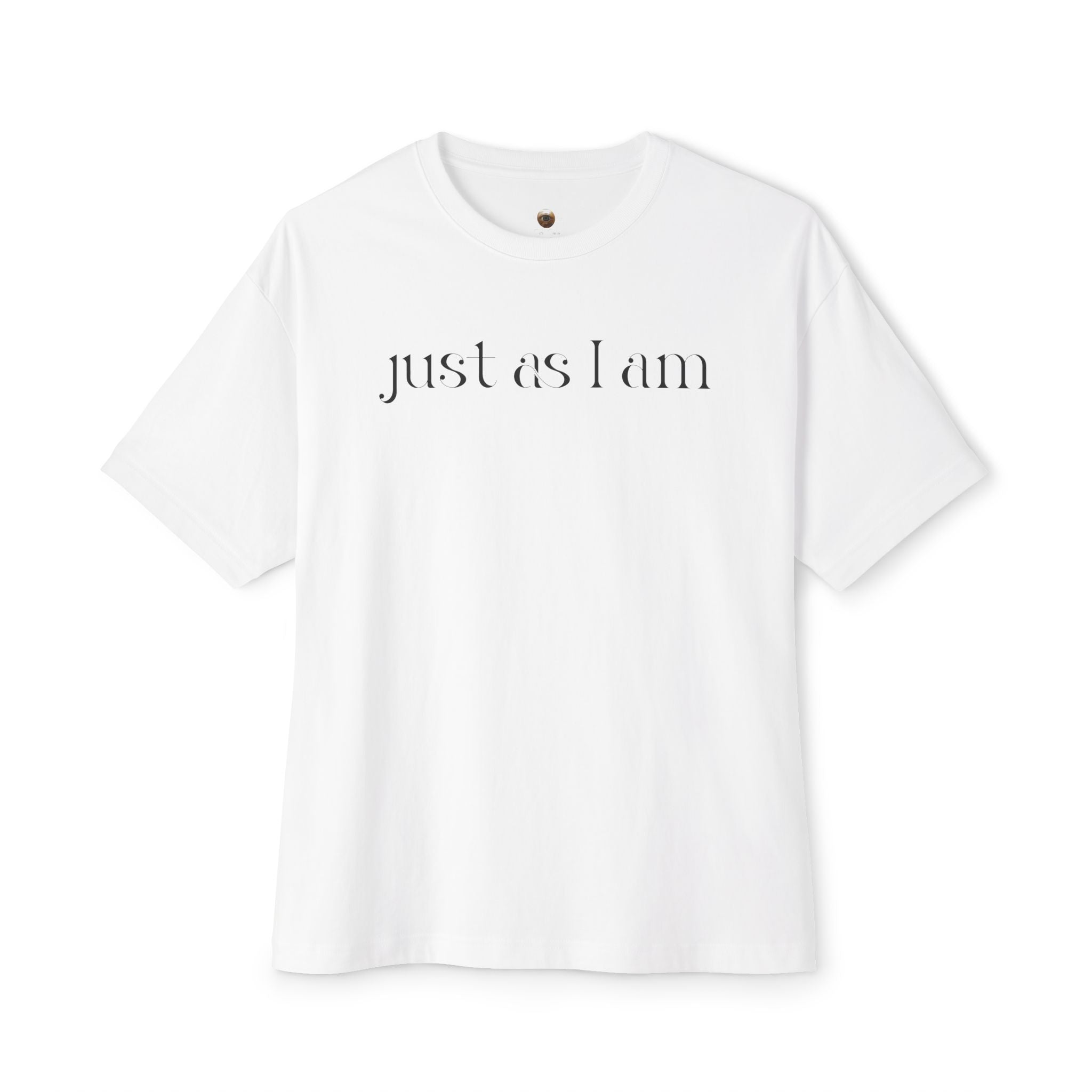 I’m enough, just as I am—no edits needed Oversized Tee