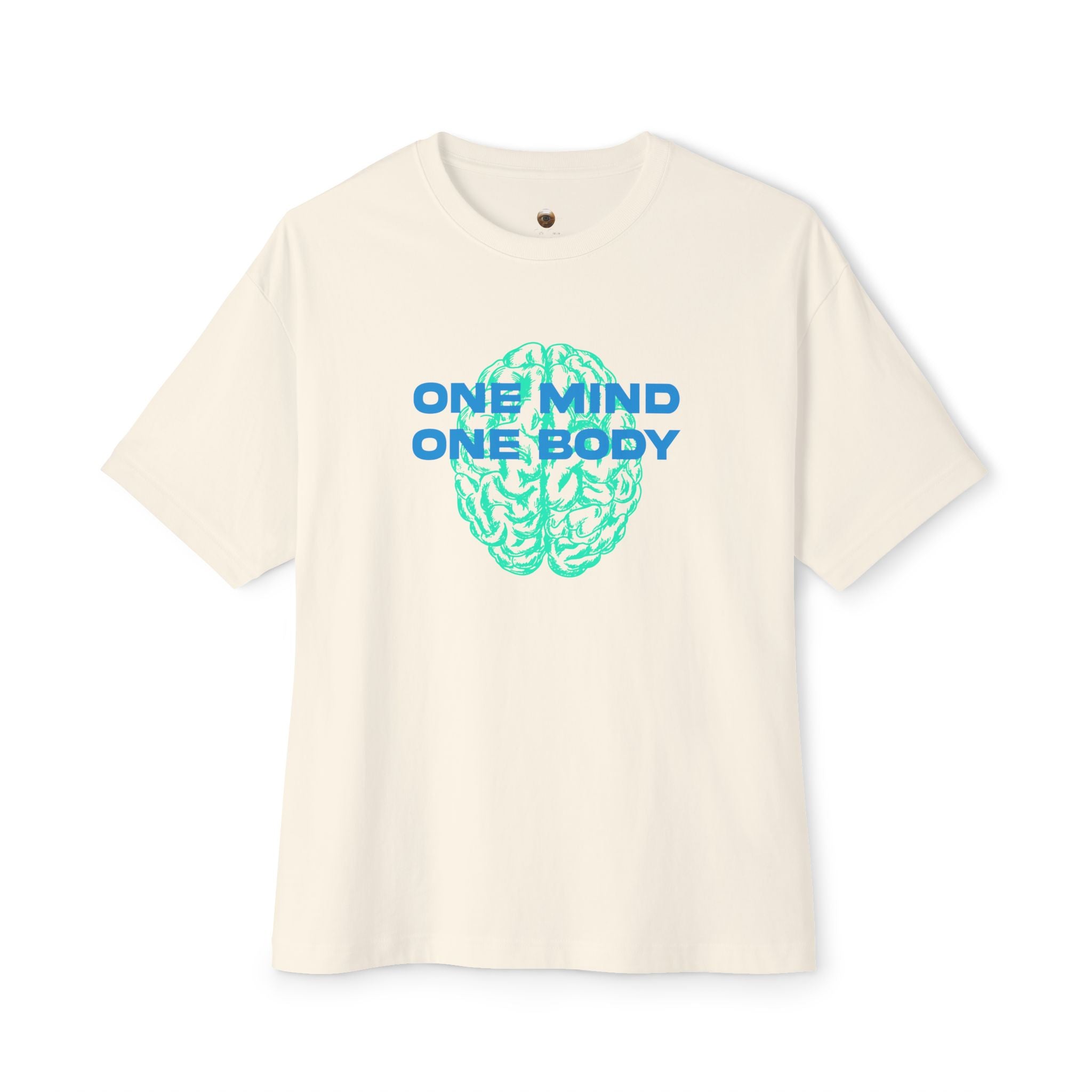 My body and mind work in harmony Unisex Oversized Tee