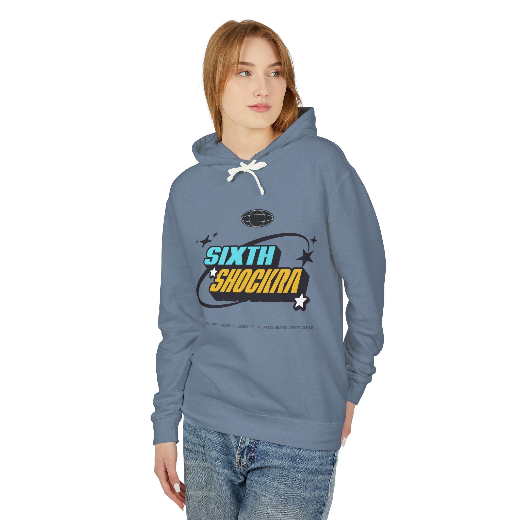 Sixth Shockra Possibilities Are Endless Hooded Sweatshirt