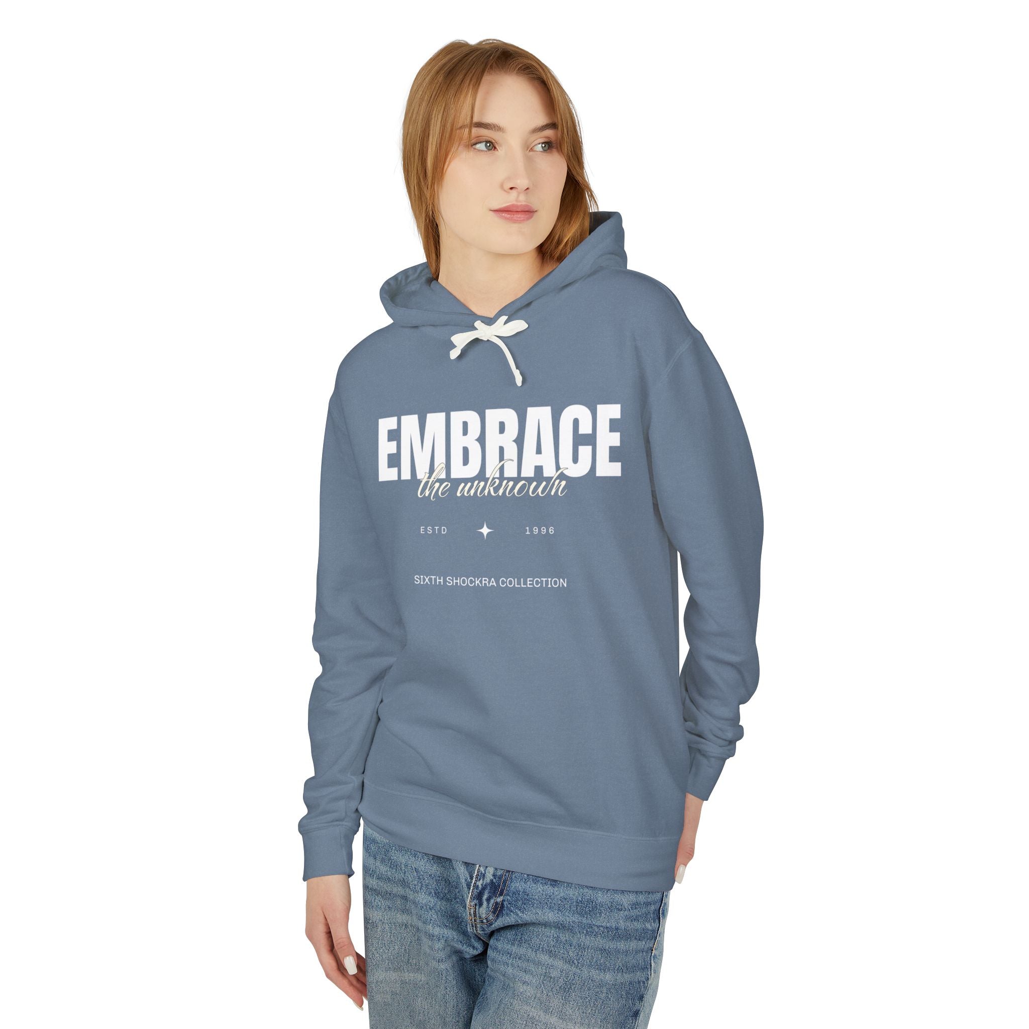 Embrace The Unknown Hooded Sweatshirt