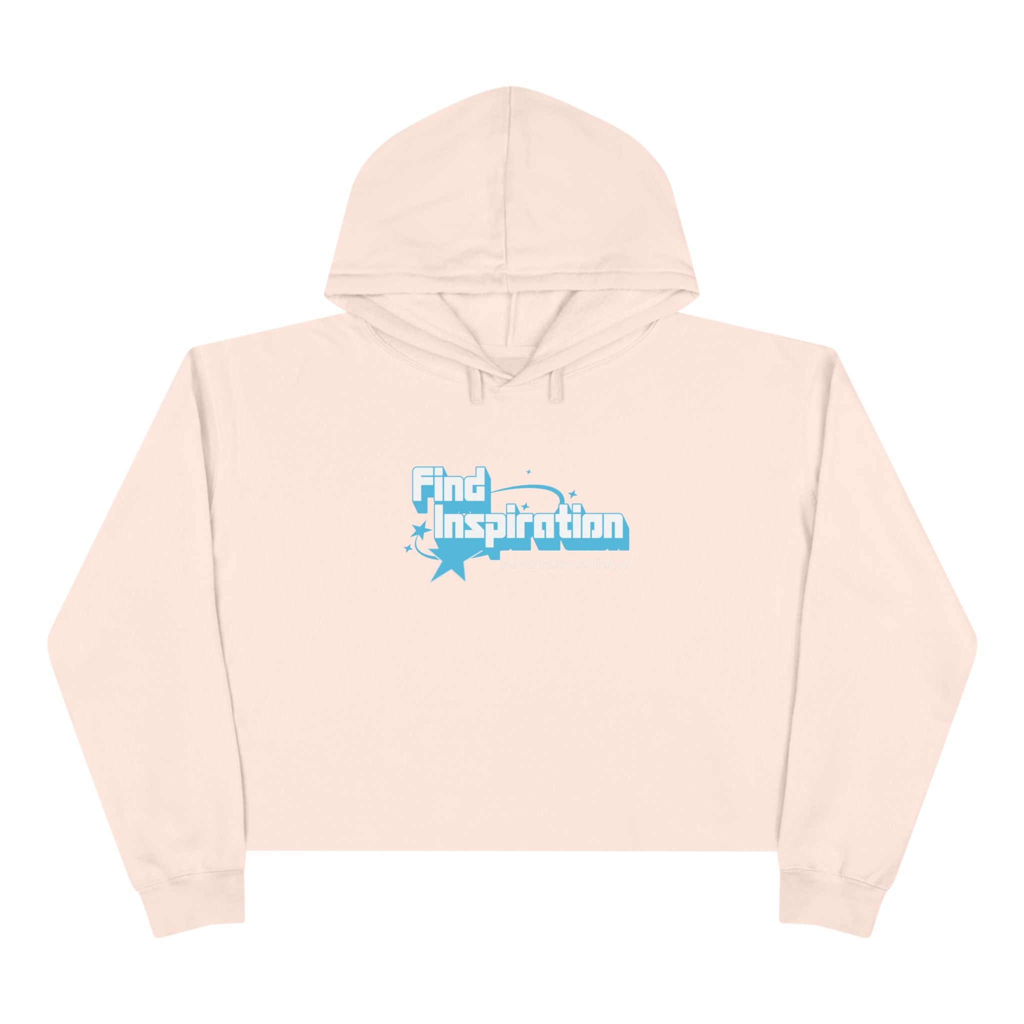 Find Inspiration And Inspiration Will Find You Crop Hoodie