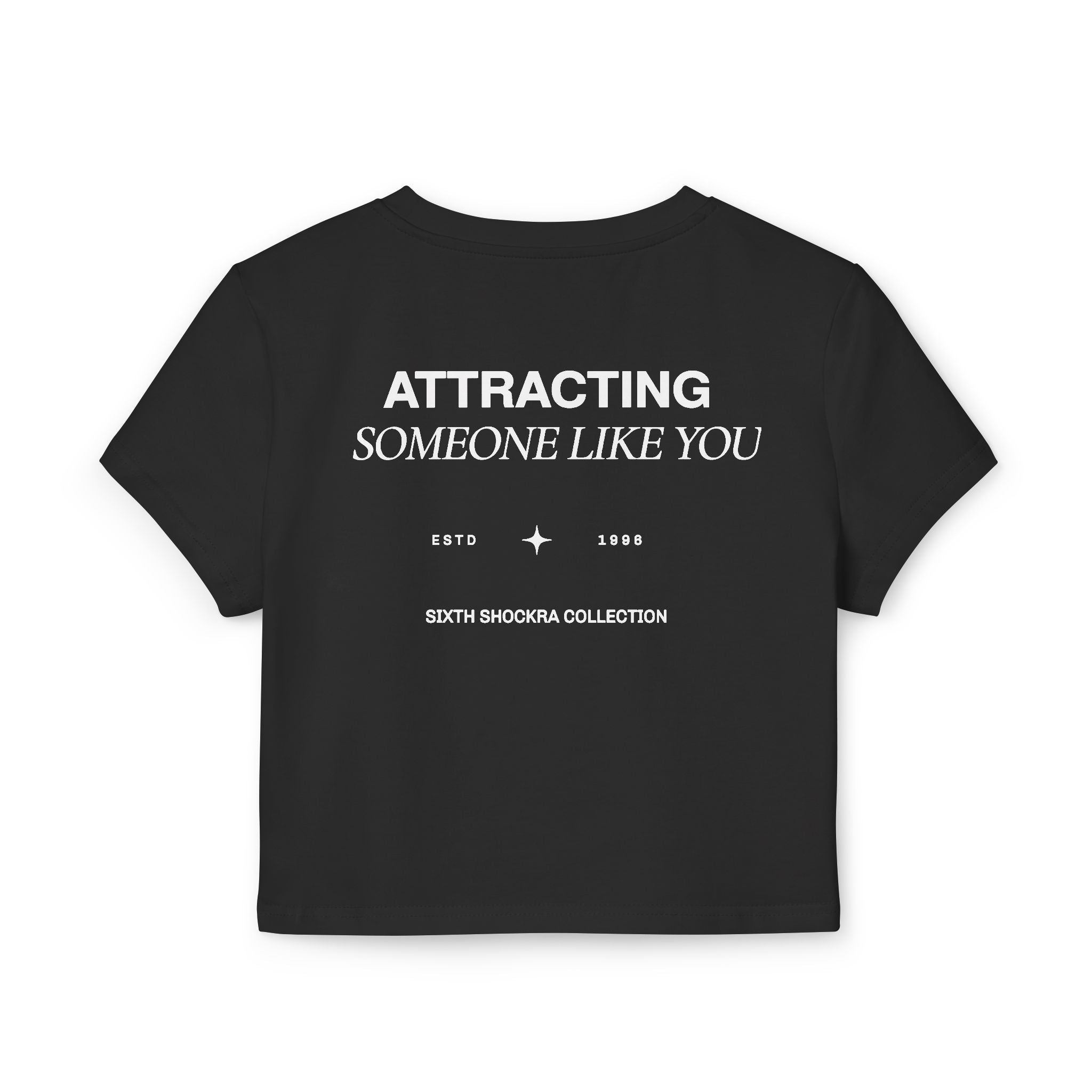 Attracting Someone Like You Tiny Tee