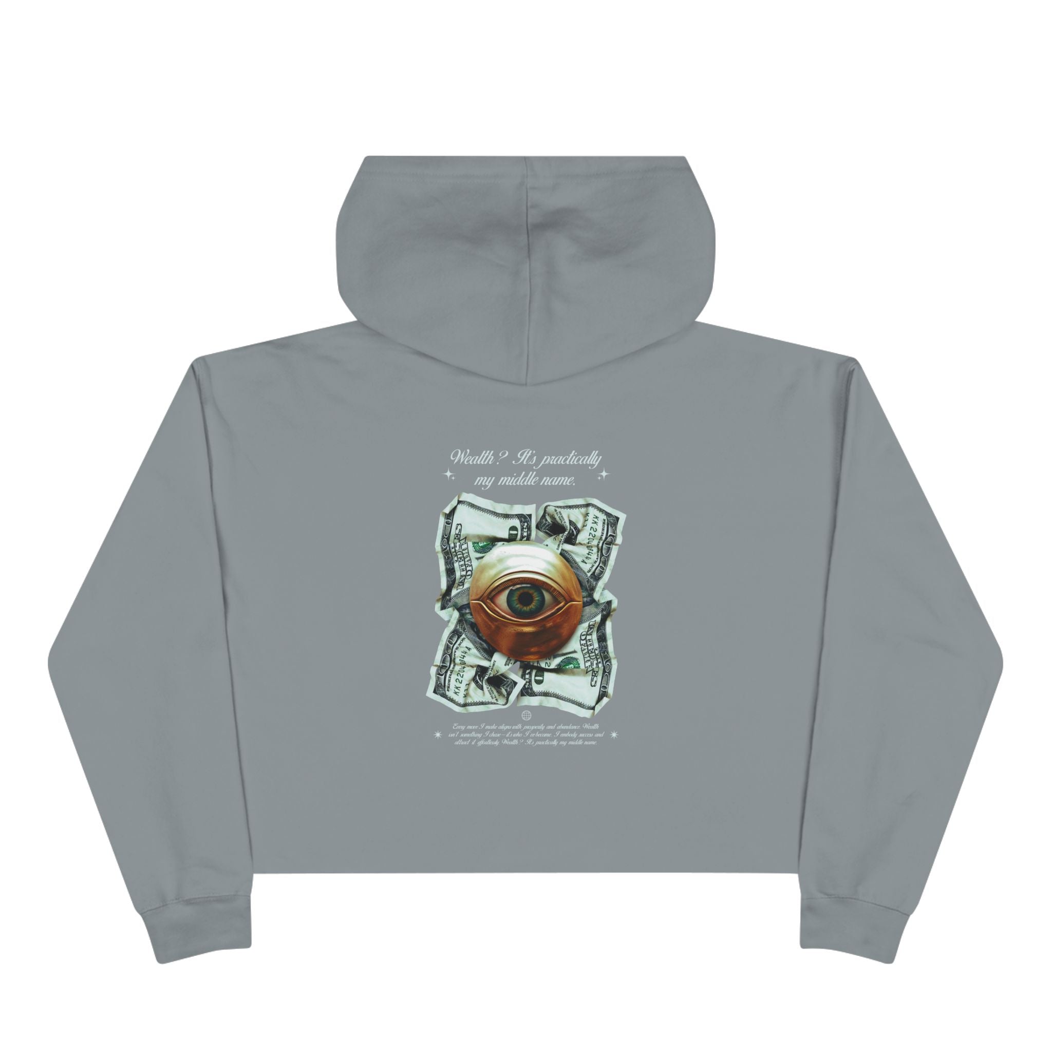 Wealth? It's Practically My Middle Name Unisex Crop Hoodie