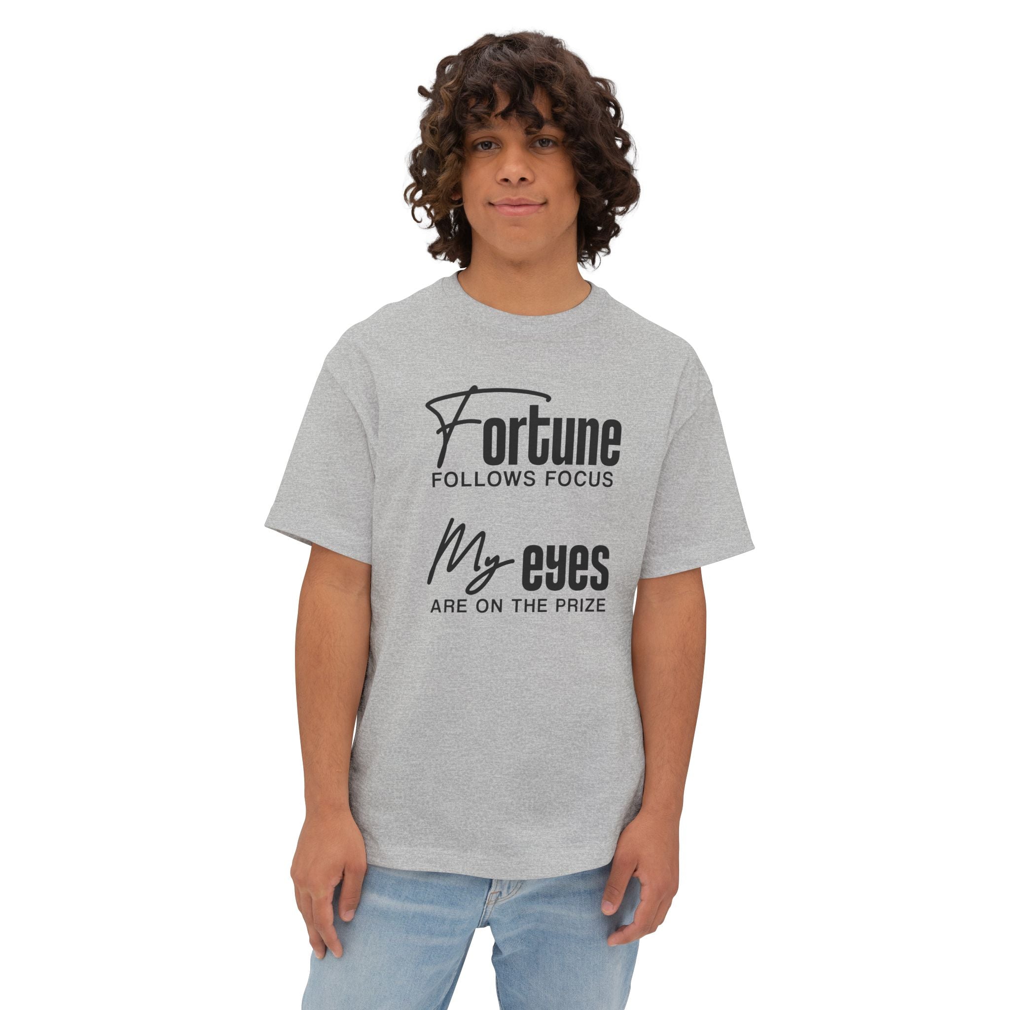 Fortune Follows Focus My Eyes Are On The Prize Heavy Cotton Tee