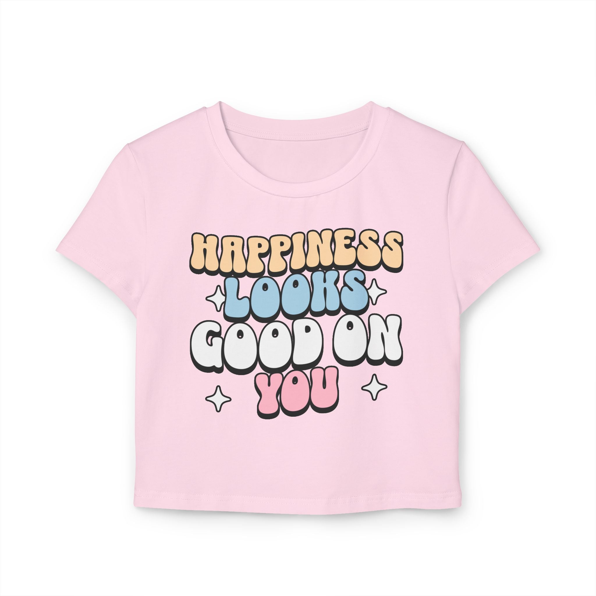 Happiness Looks Good On You tiny Tee