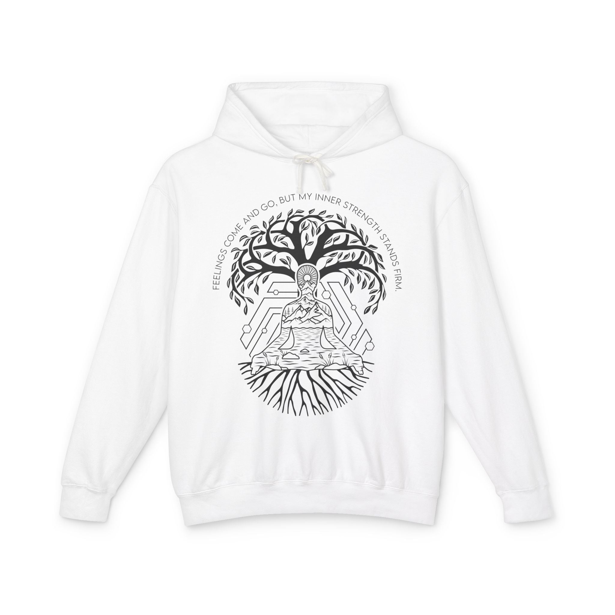 Feelings come and go, but my inner strength stands firm Hoodie