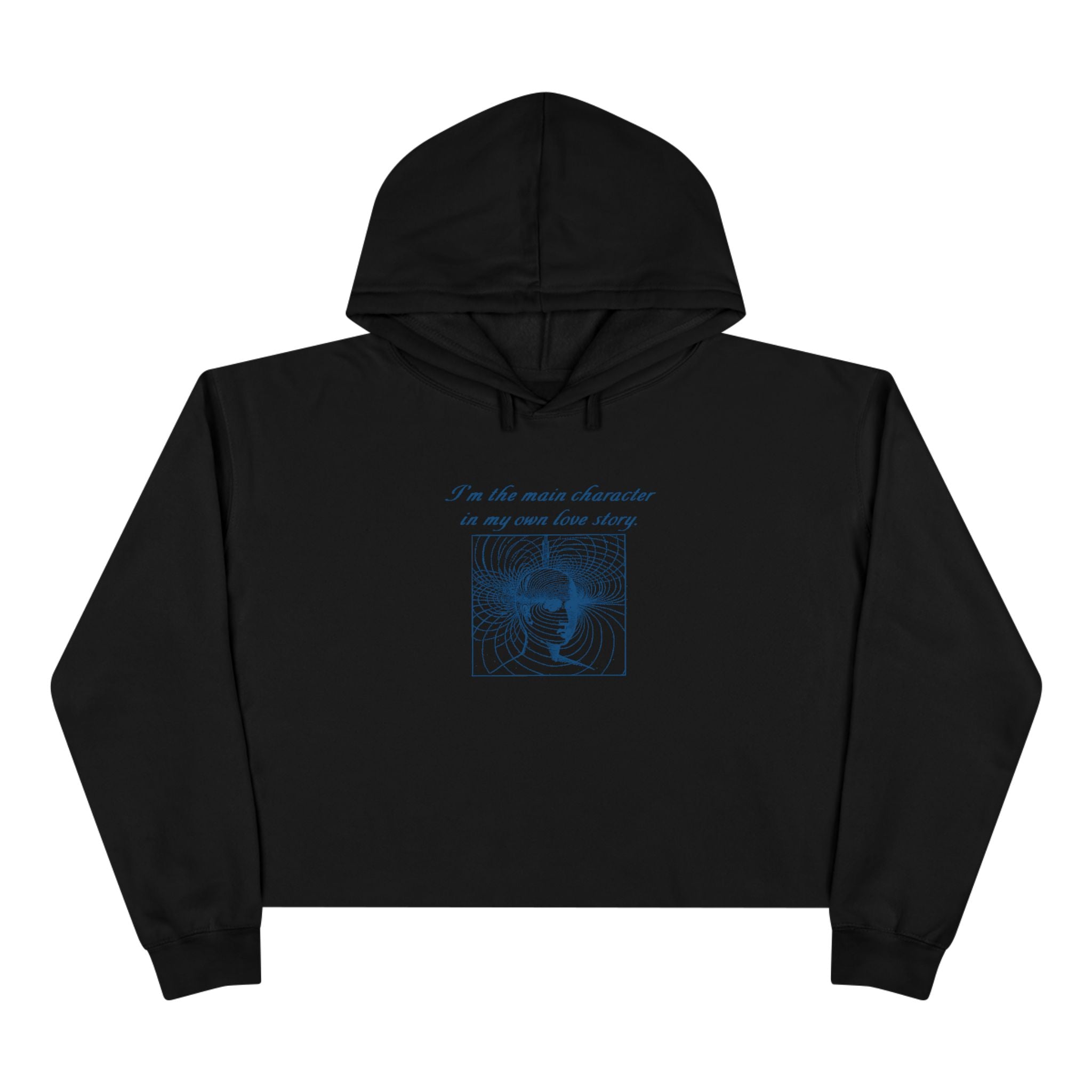I’m the main character in my own love story Unisex Crop Hoodie