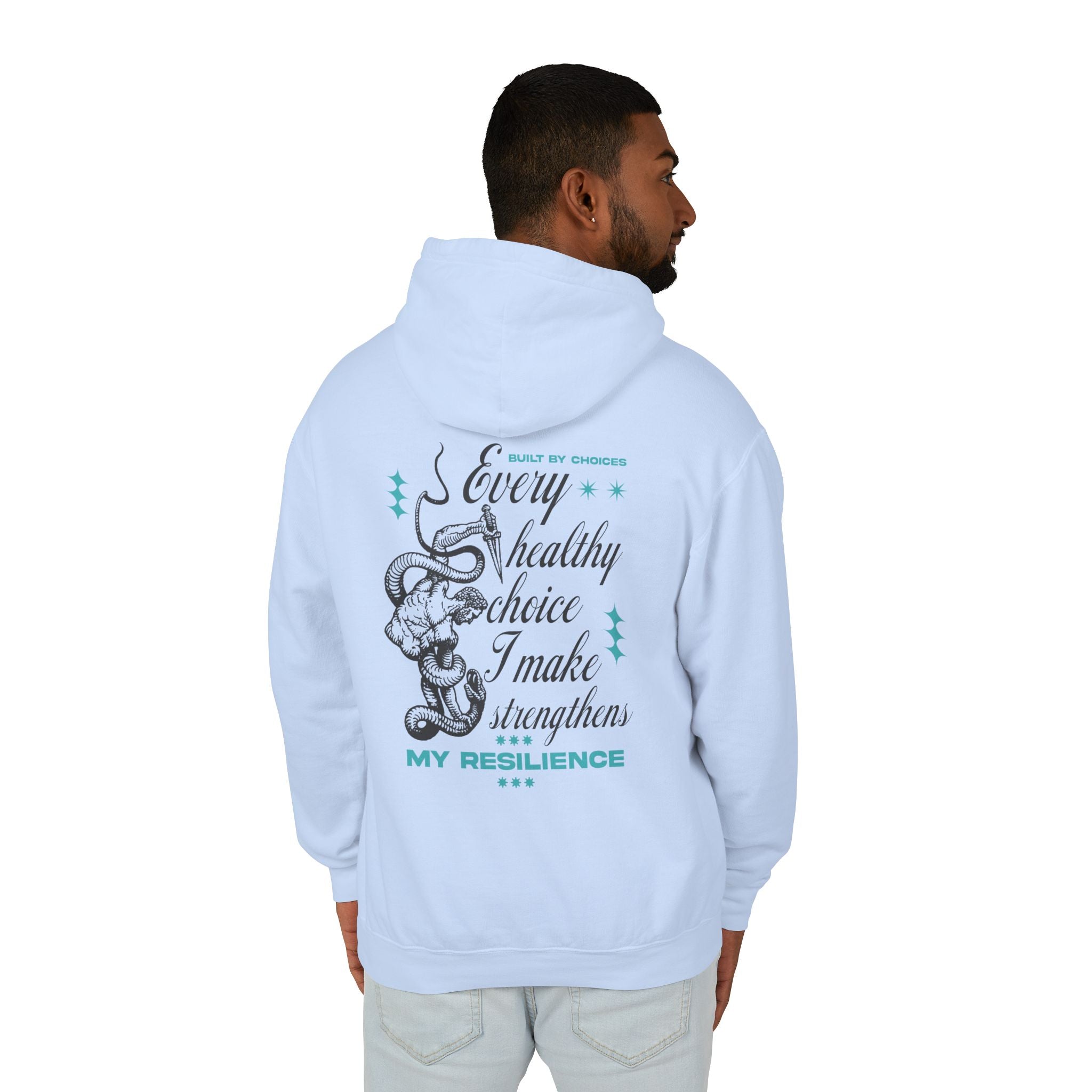 Every healthy choice I make strengthens my resilience Hoodie