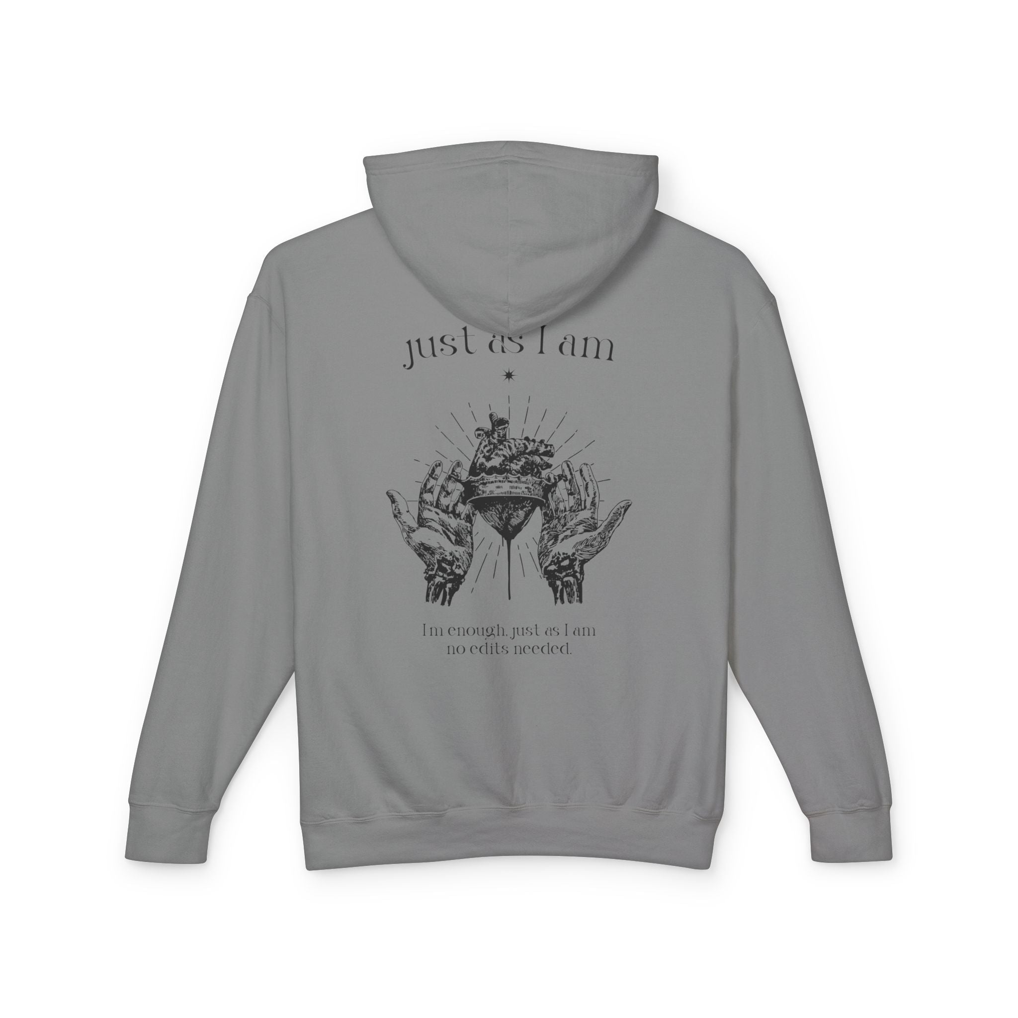 I’m enough, just as I am—no edits needed Hoodie