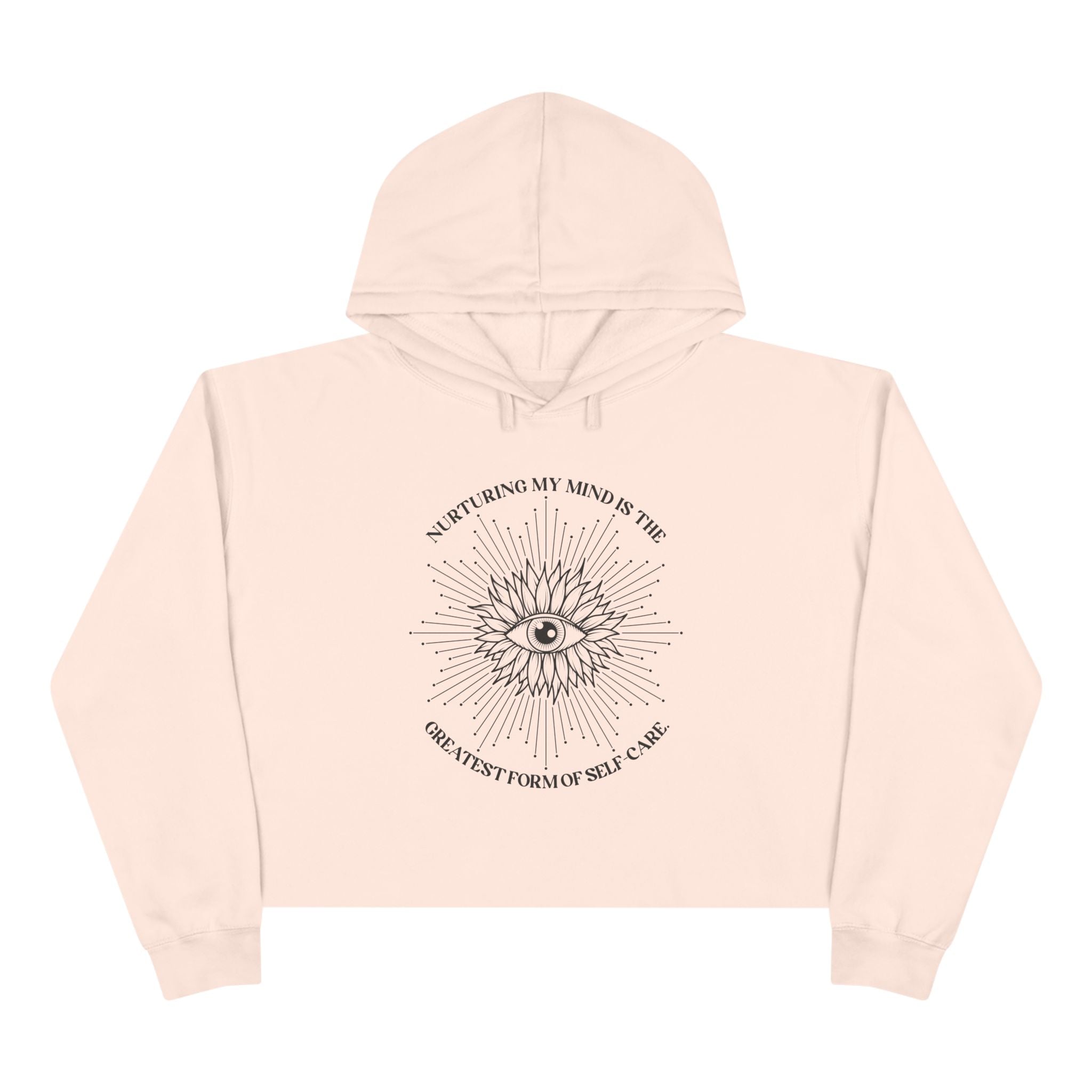 Nurturing my mind is the greatest form of self-care Unisex Crop Hoodie