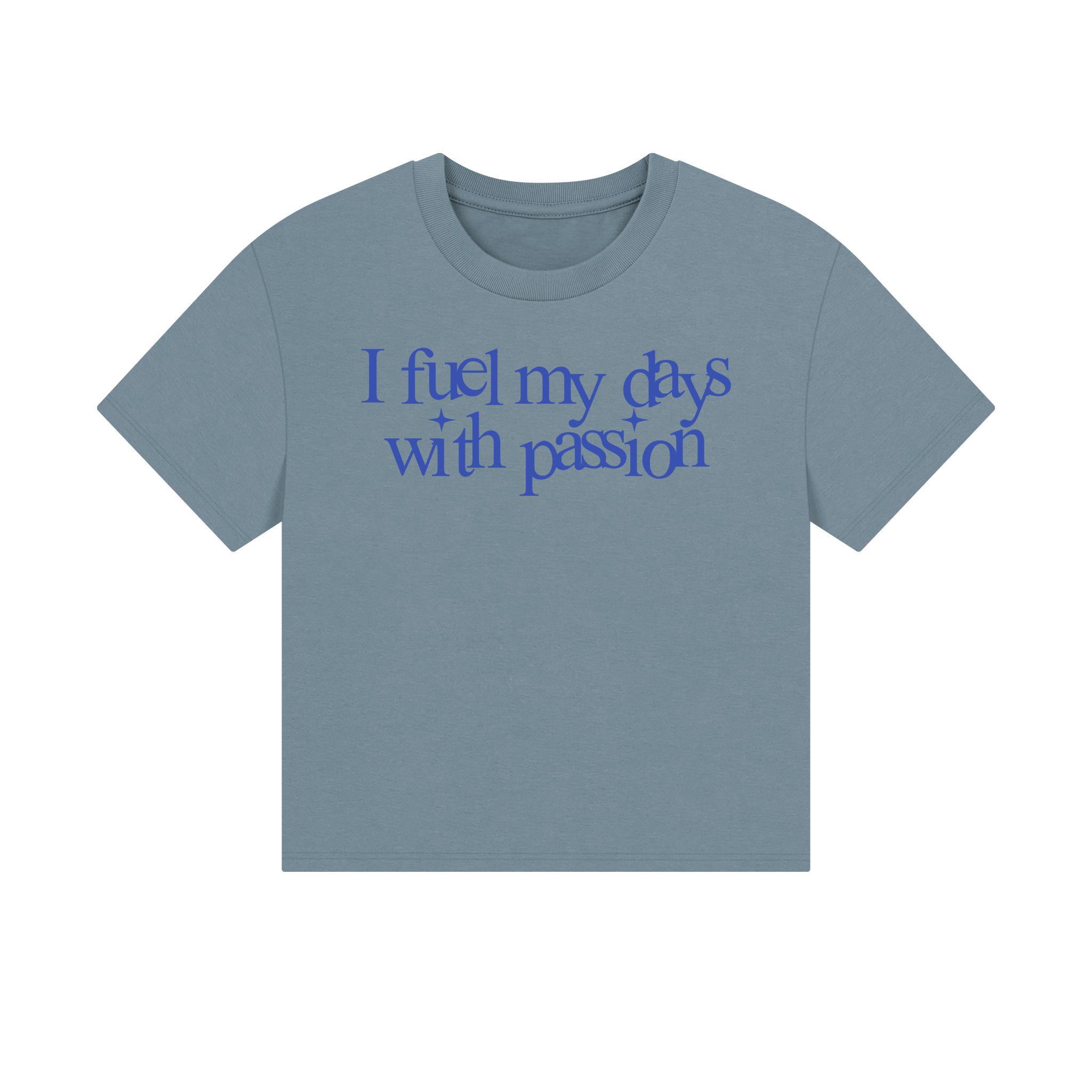 I fuel my days with passion UNISEX Cropped Boxy Tee