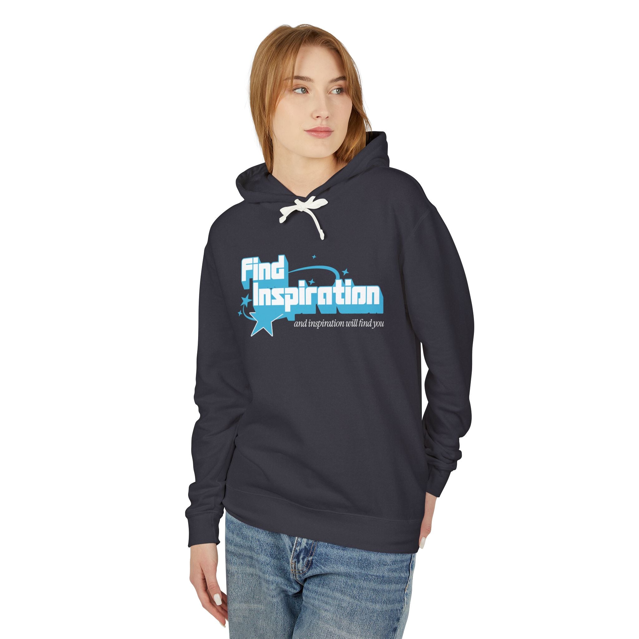 Find Inspiration and Inspiration Will Find You Hooded Sweatshirt