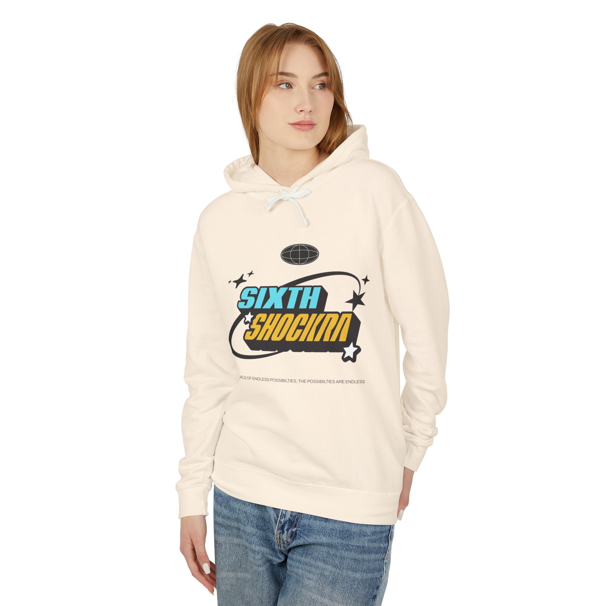 Sixth Shockra Possibilities Are Endless Hooded Sweatshirt